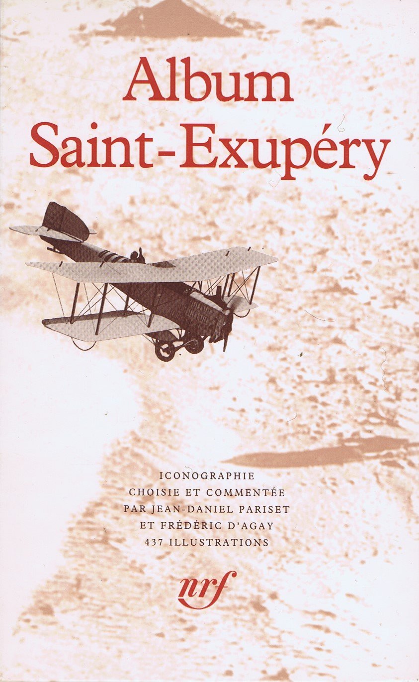 Album antoine de saint-exupery (Alb Pleiade) Books