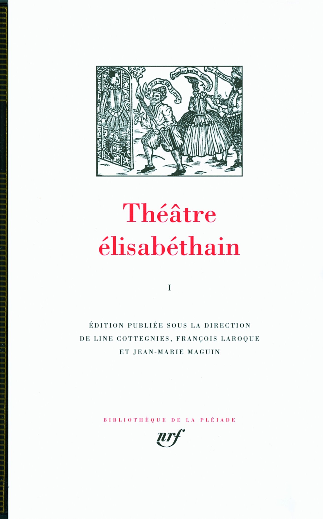 Théâtre élisabéthain (1): Tome 1 Classics