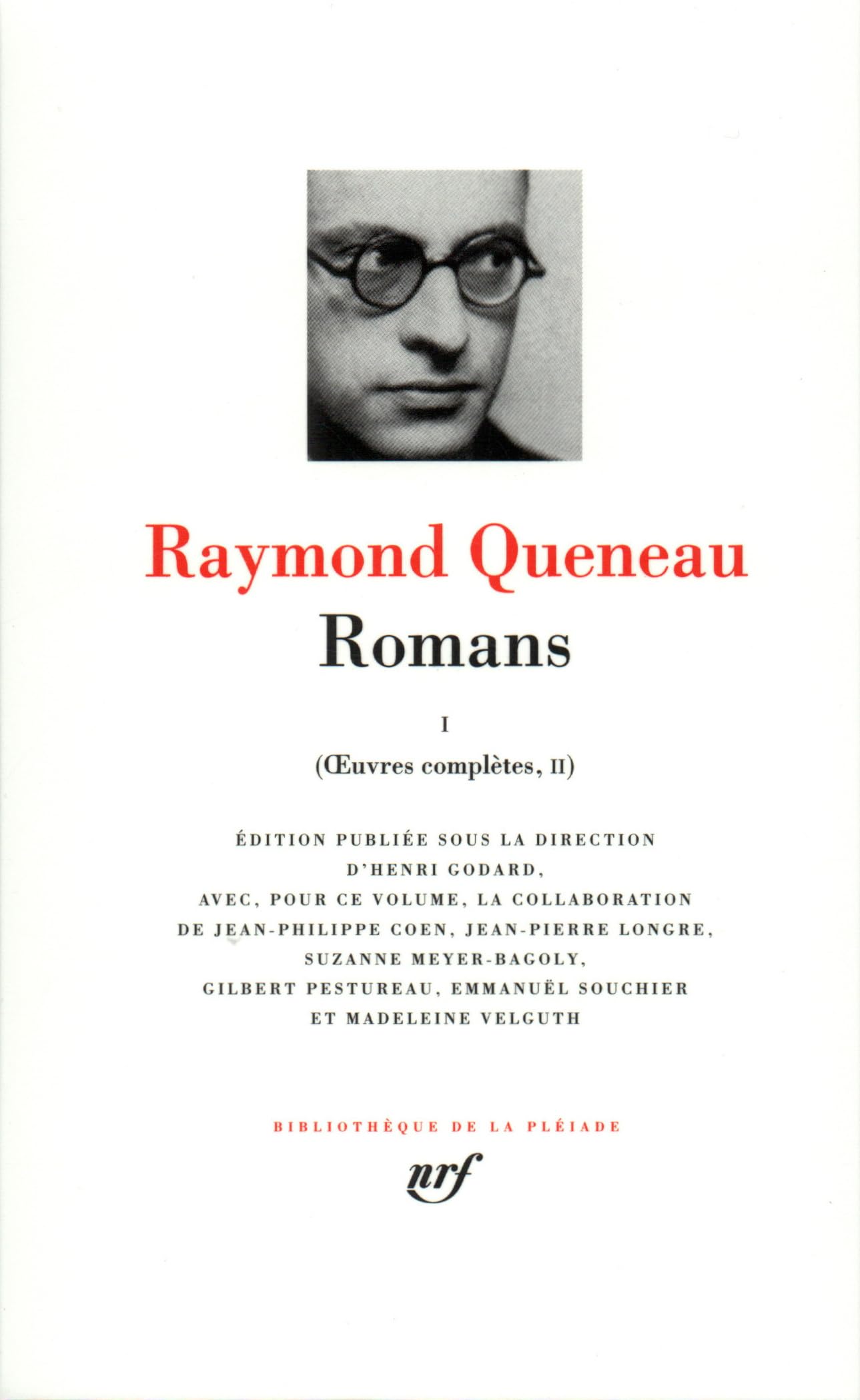 Queneau, Oeuvres complètes tome 2 : Romans tome 1: Tome 2, Romans 1 Classics