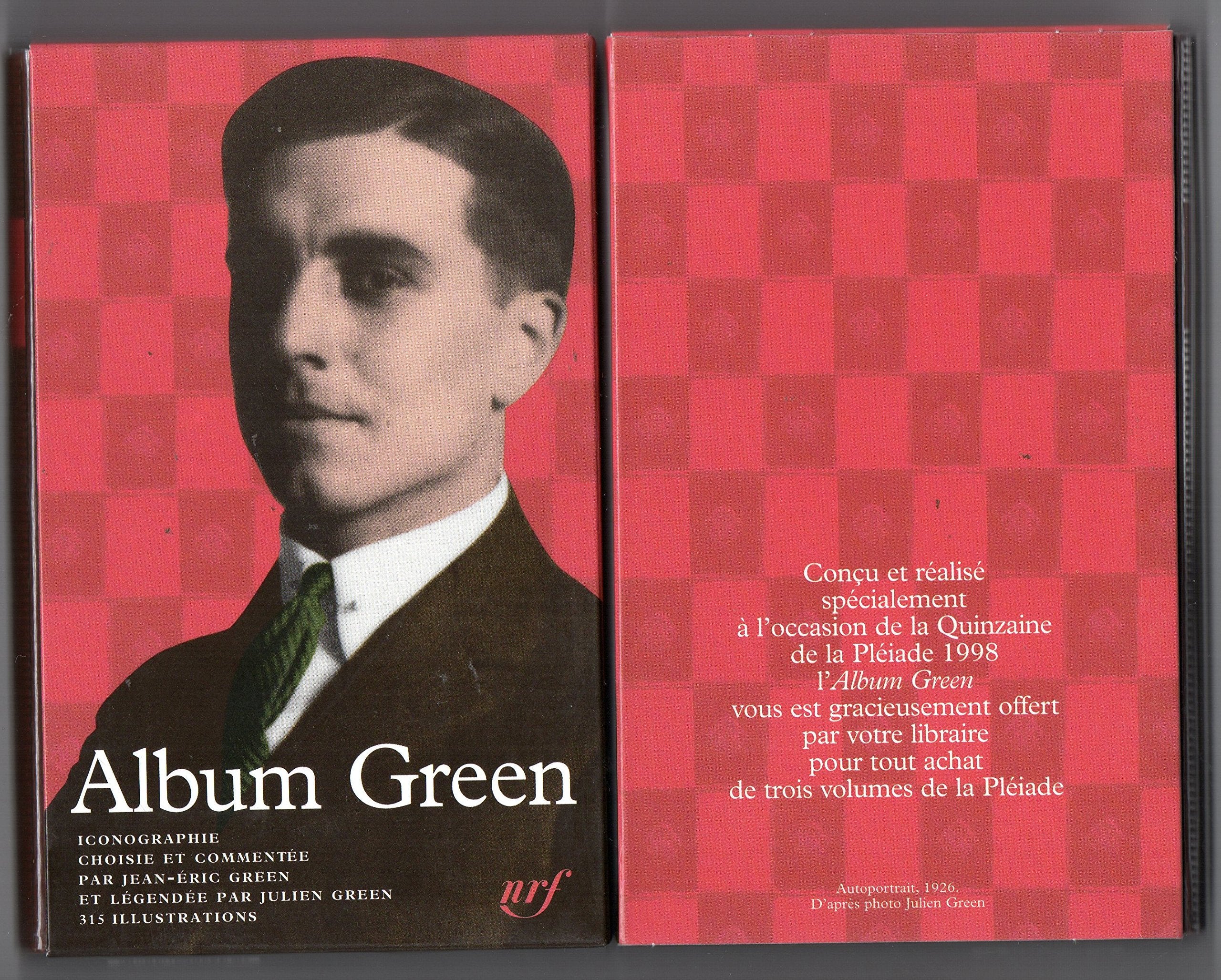 Album Julien Green (Bibliotheque de la Pleiade, Band 37) Memories