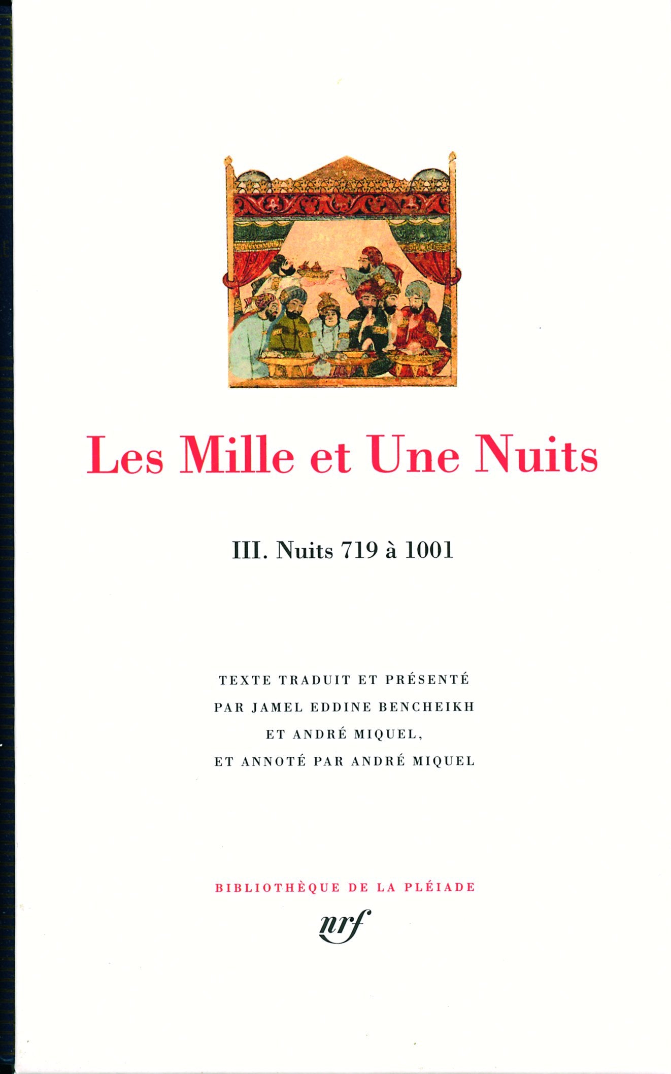 Les Mille et Une Nuits, Tome 3 : Nuits 719 à 1001 Classics