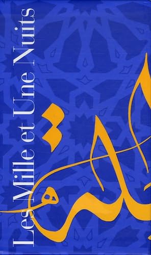 Les Mille et Une Nuits : Coffret en 2 volumes : Tome 2,Nuits 327 à 719 ; Tome 3, Nuits 719 à 1001 Books