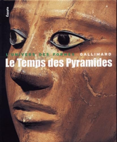Égypte, I : Le Temps des Pyramides: De la Préhistoire aux Hyksos (1560 av. J.-C.) book