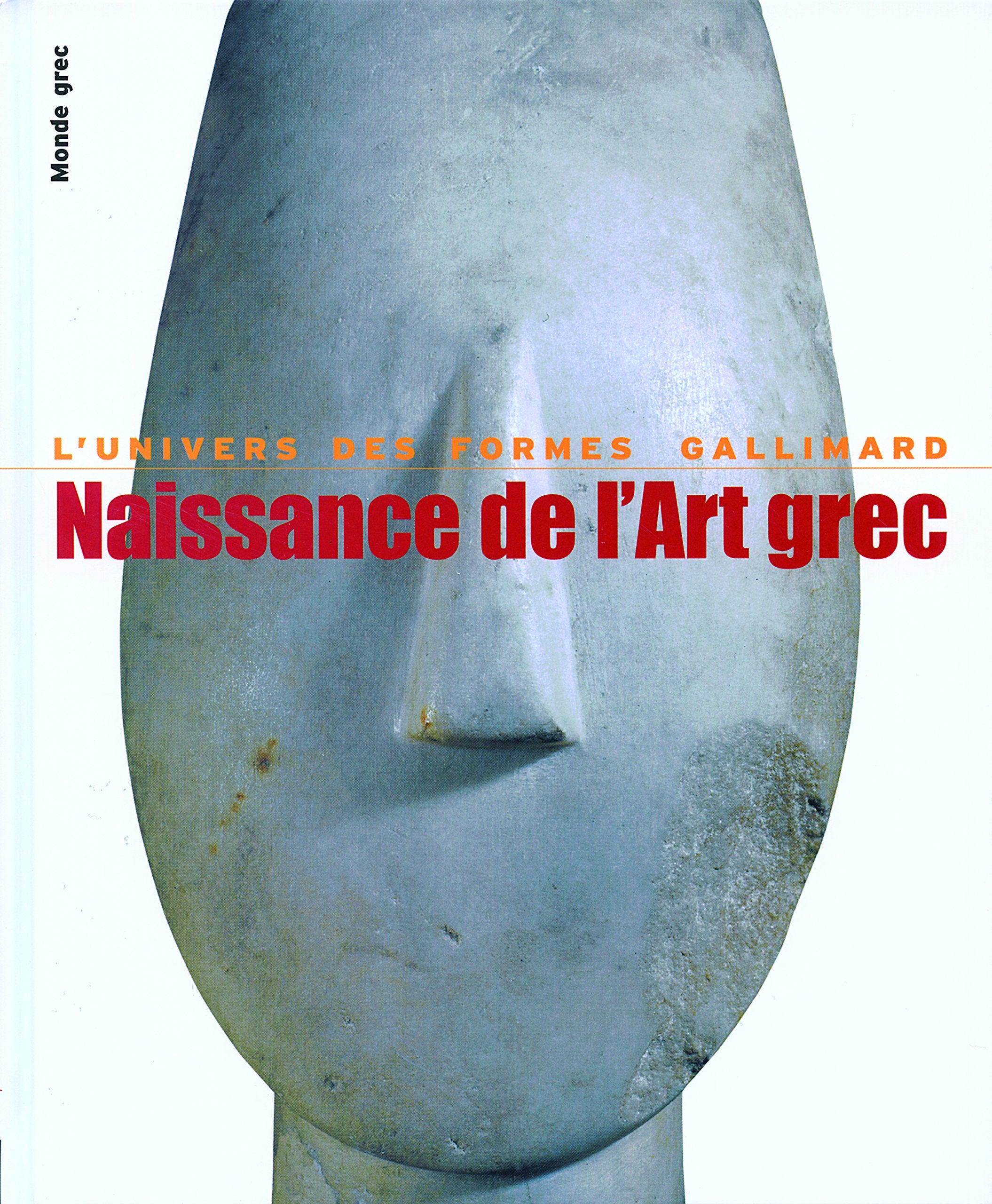 Monde grec, I : Naissance de l'art grec book
