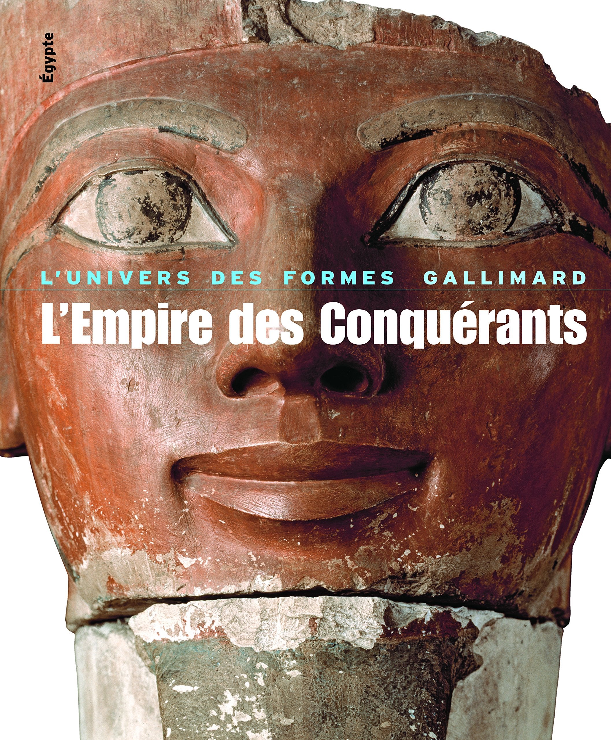 Égypte, II : L'Empire des Conquérants: L'Égypte au Nouvel Empire (1560-1070 avant J.-C.) book