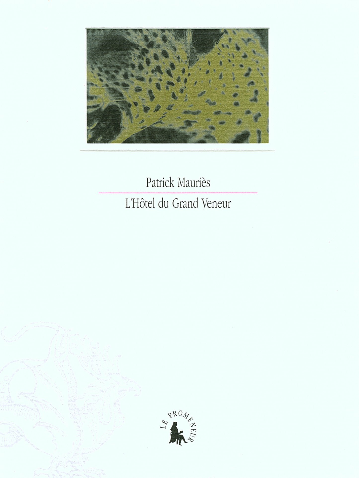 L'Hôtel du Grand Veneur ou Petit Guide fantomatique du musée de la Chasse et de la Nature book