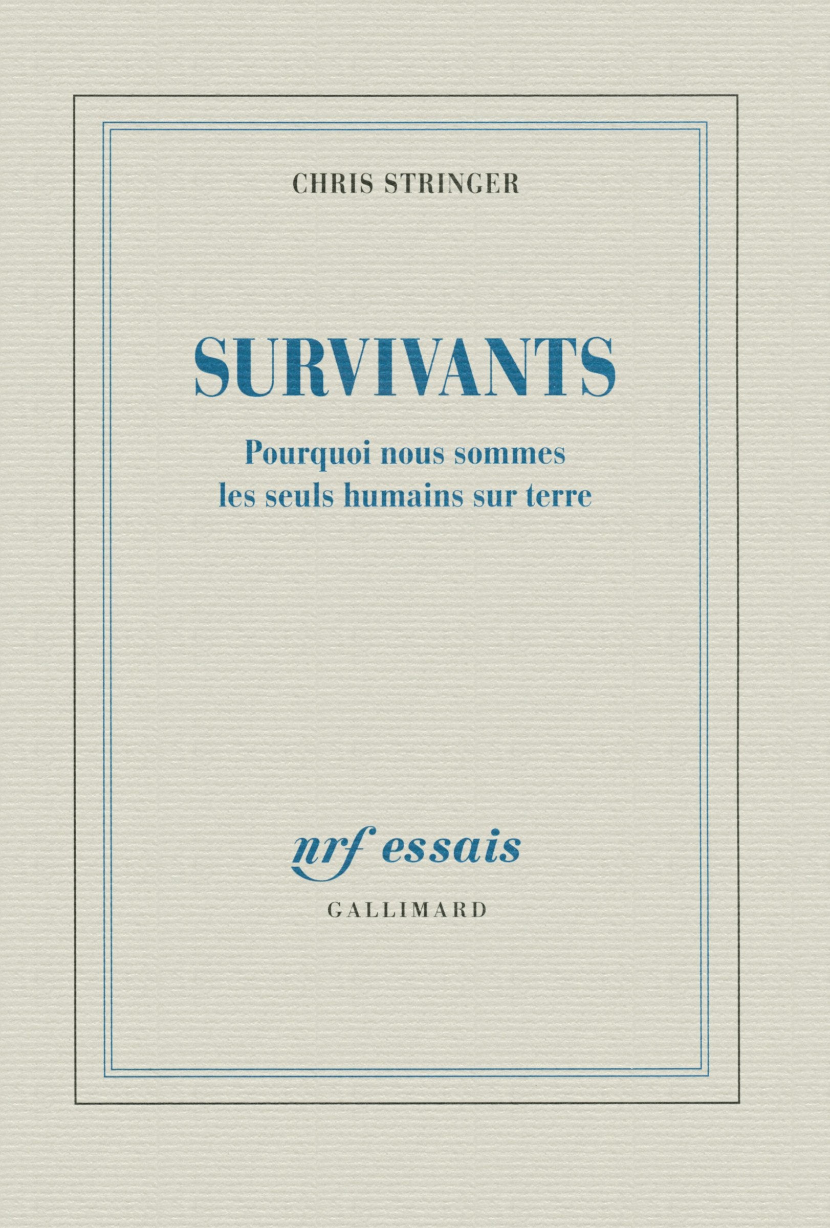 Survivants: Pourquoi nous sommes les seuls humains sur terre book