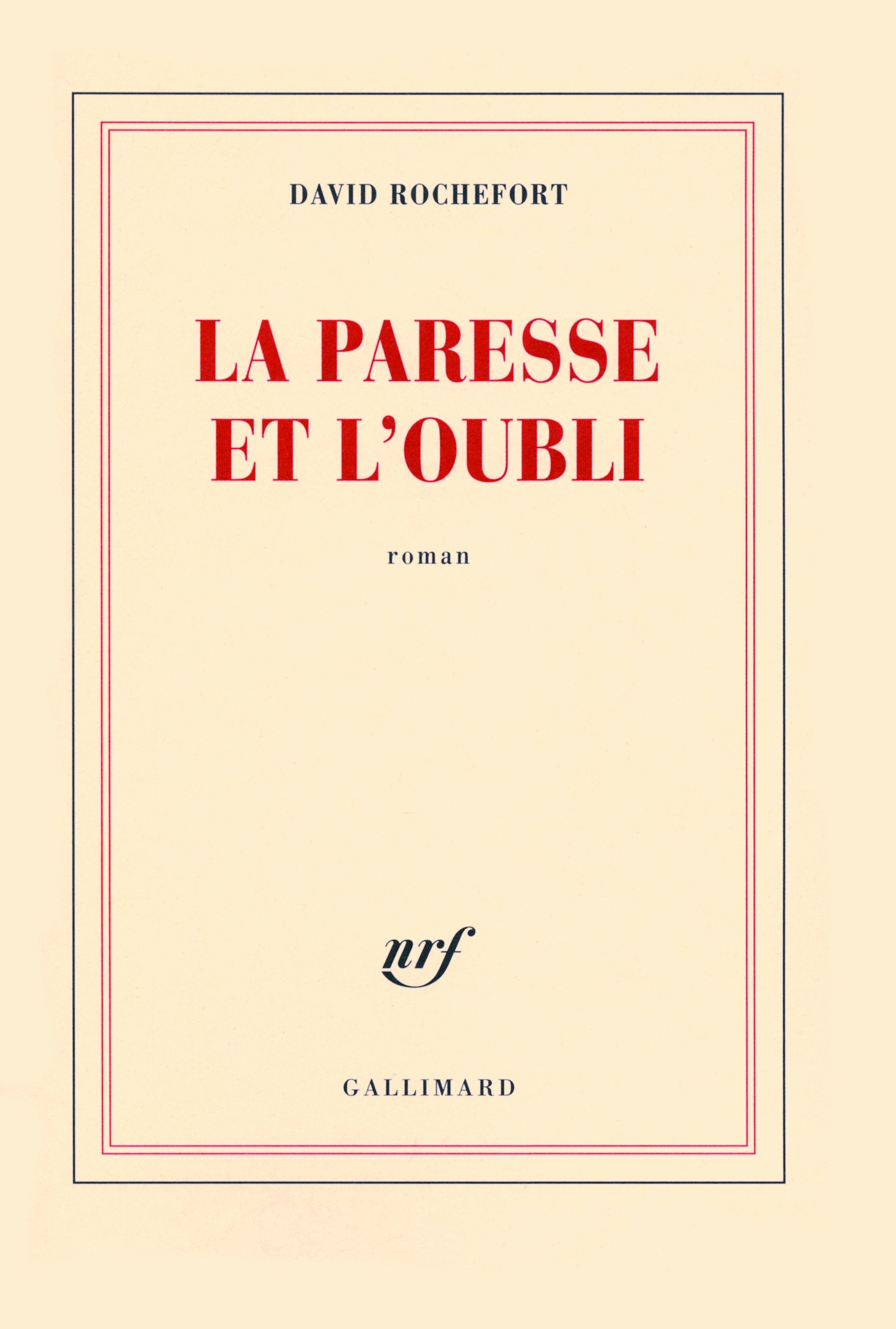 La paresse et l'oubli Contemporary literature