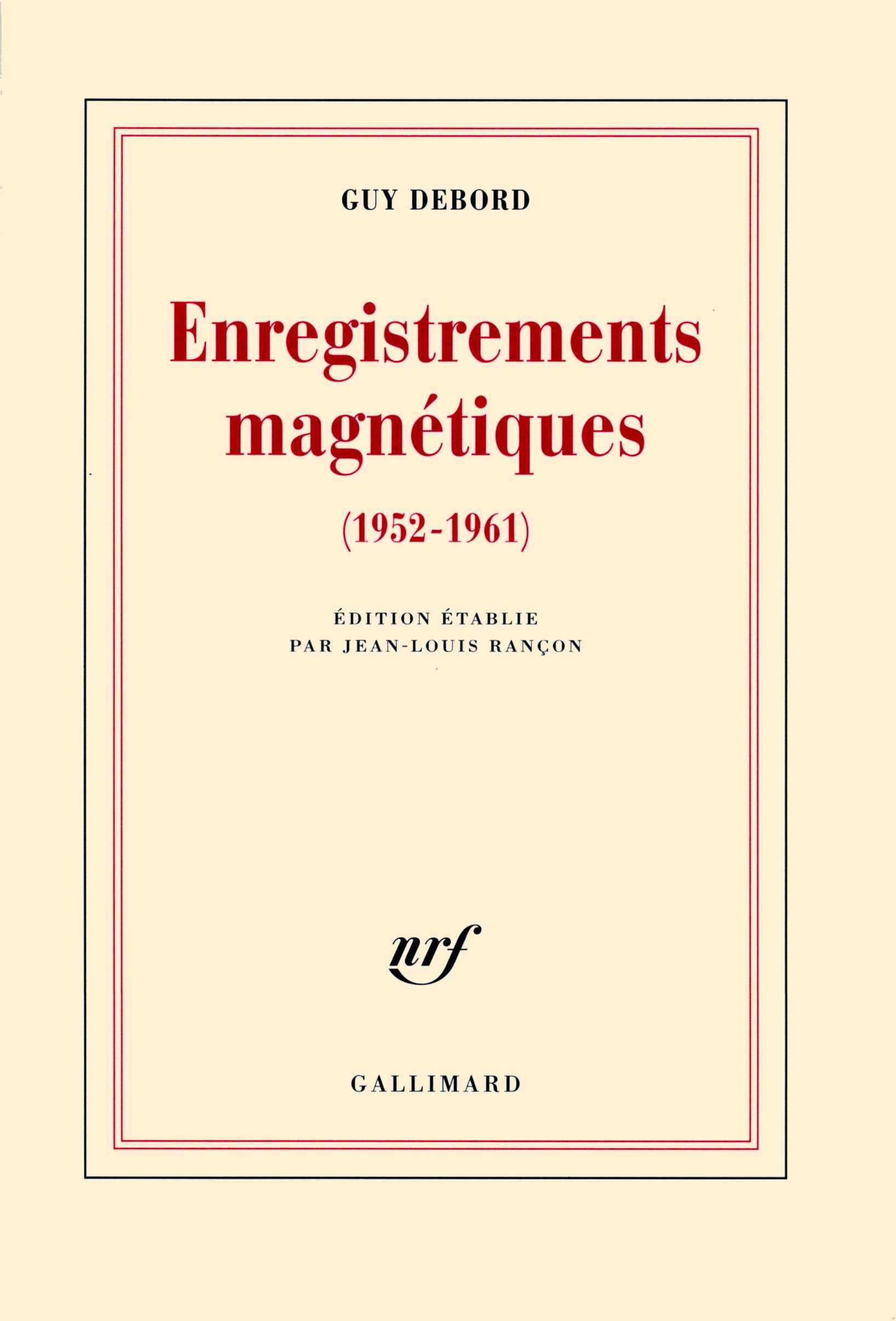 Enregistrements magnétiques: (1952-1961) Essays & Short Stories
