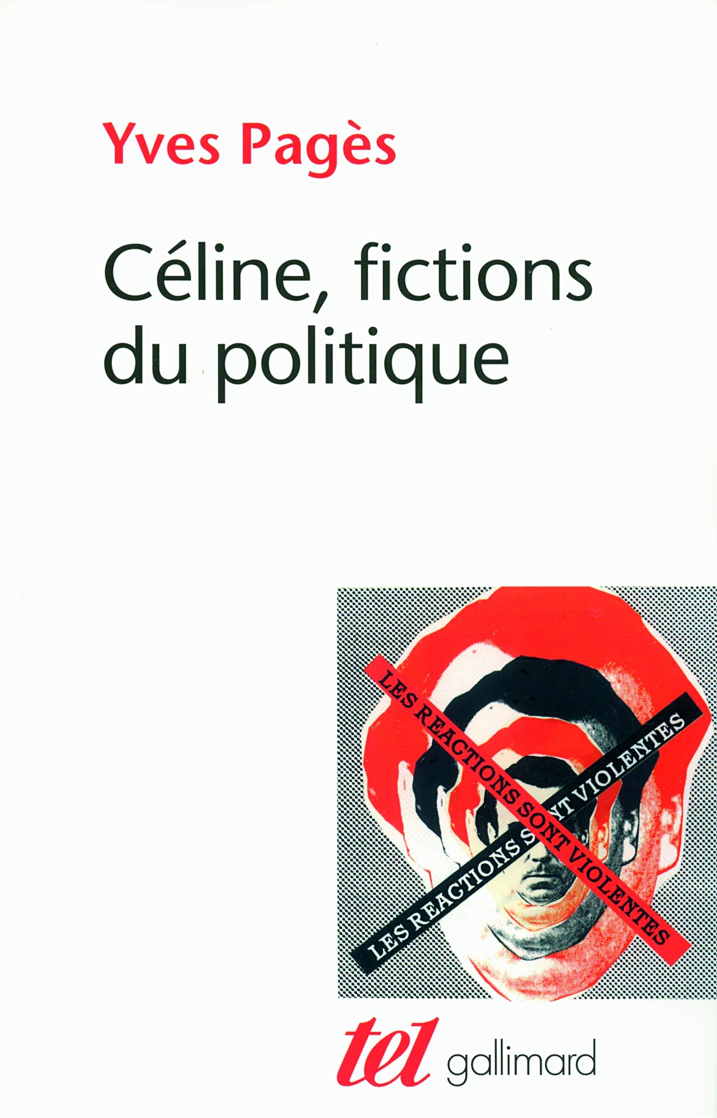L.-F. Céline, fictions du politique book