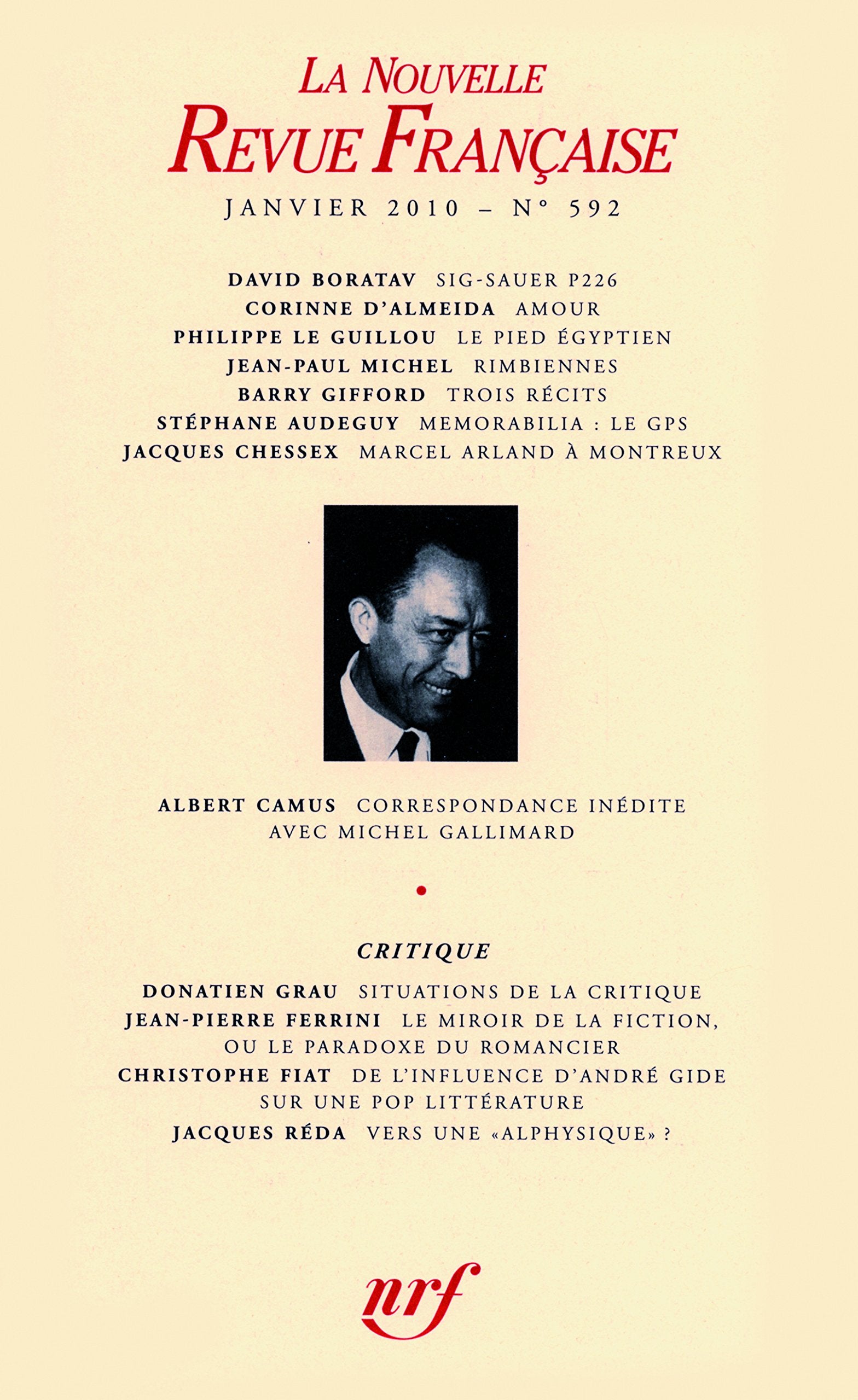 La Nouvelle Revue Française, N° 592 (janvier 2010 : Books