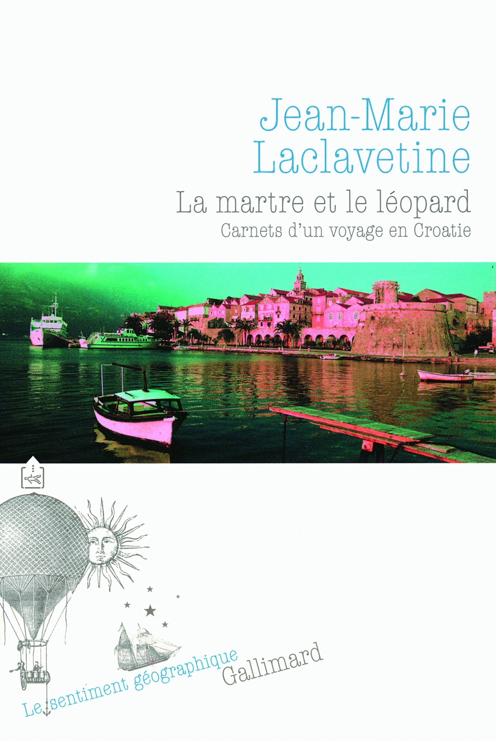 La martre et le léopard: Carnets d'un voyage en Croatie book
