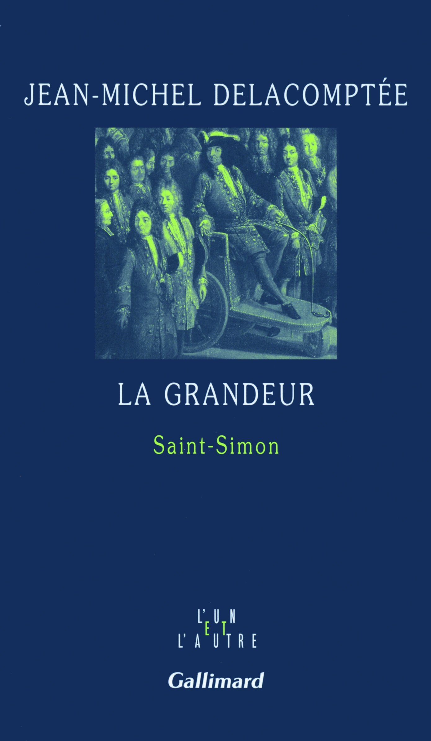 La grandeur: Saint-Simon Essays & Short Stories