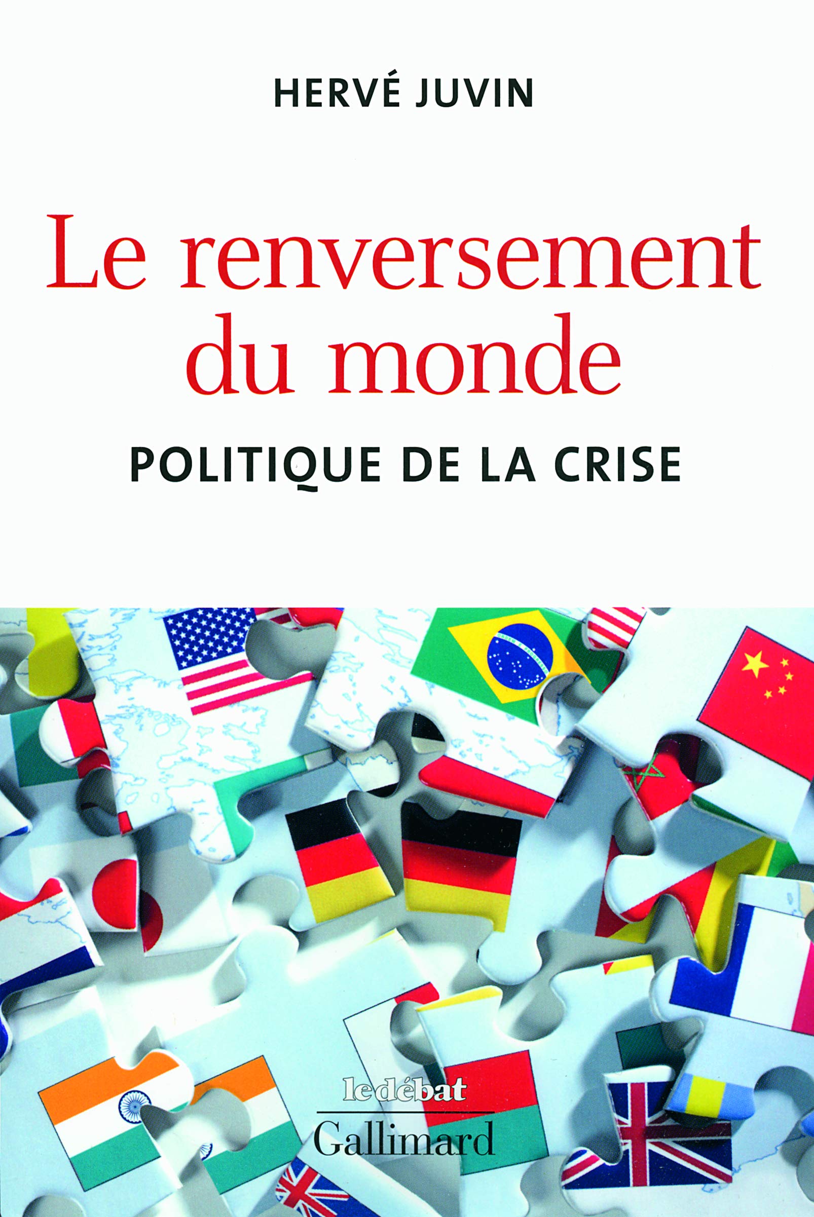 Le renversement du monde: Politique de la crise Essays & Short Stories