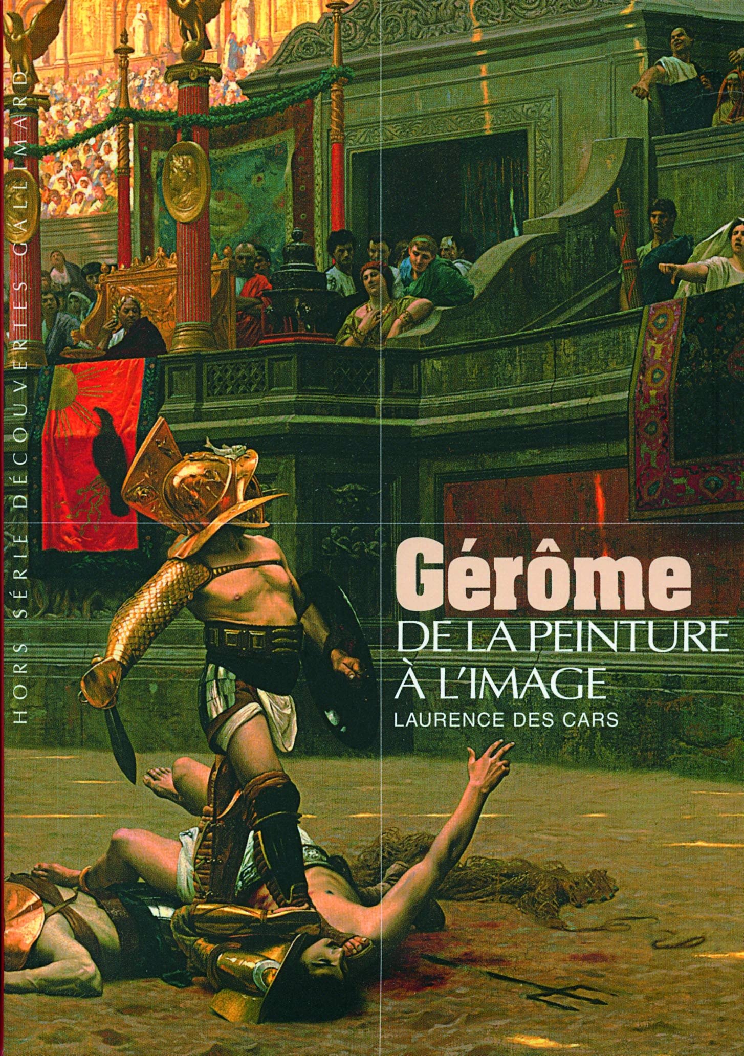 Gérôme: De la peinture à l'image Essays & Short Stories