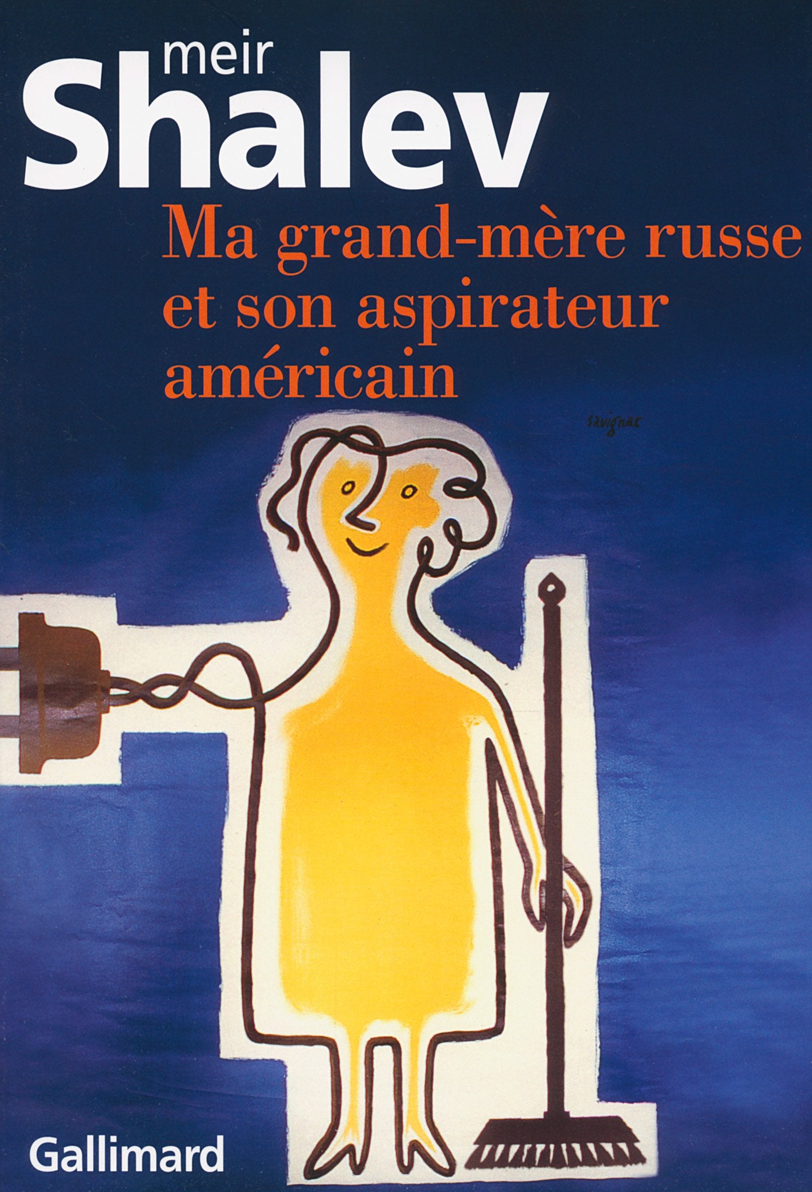 Ma grand-mere russe et son aspirateur americain Contemporary literature