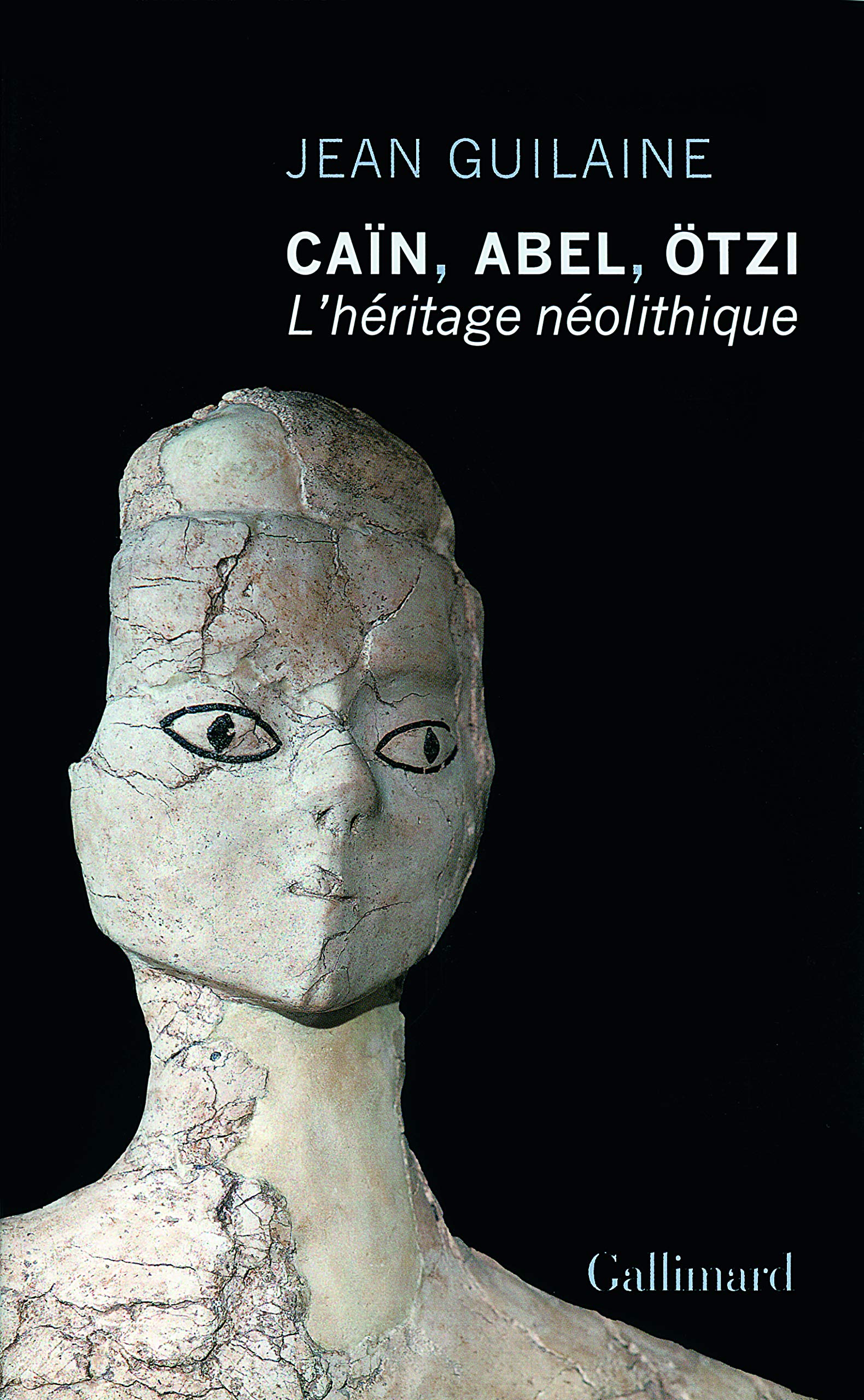 Caïn, Abel, Ötzi: L'héritage néolithique Essays & Short Stories