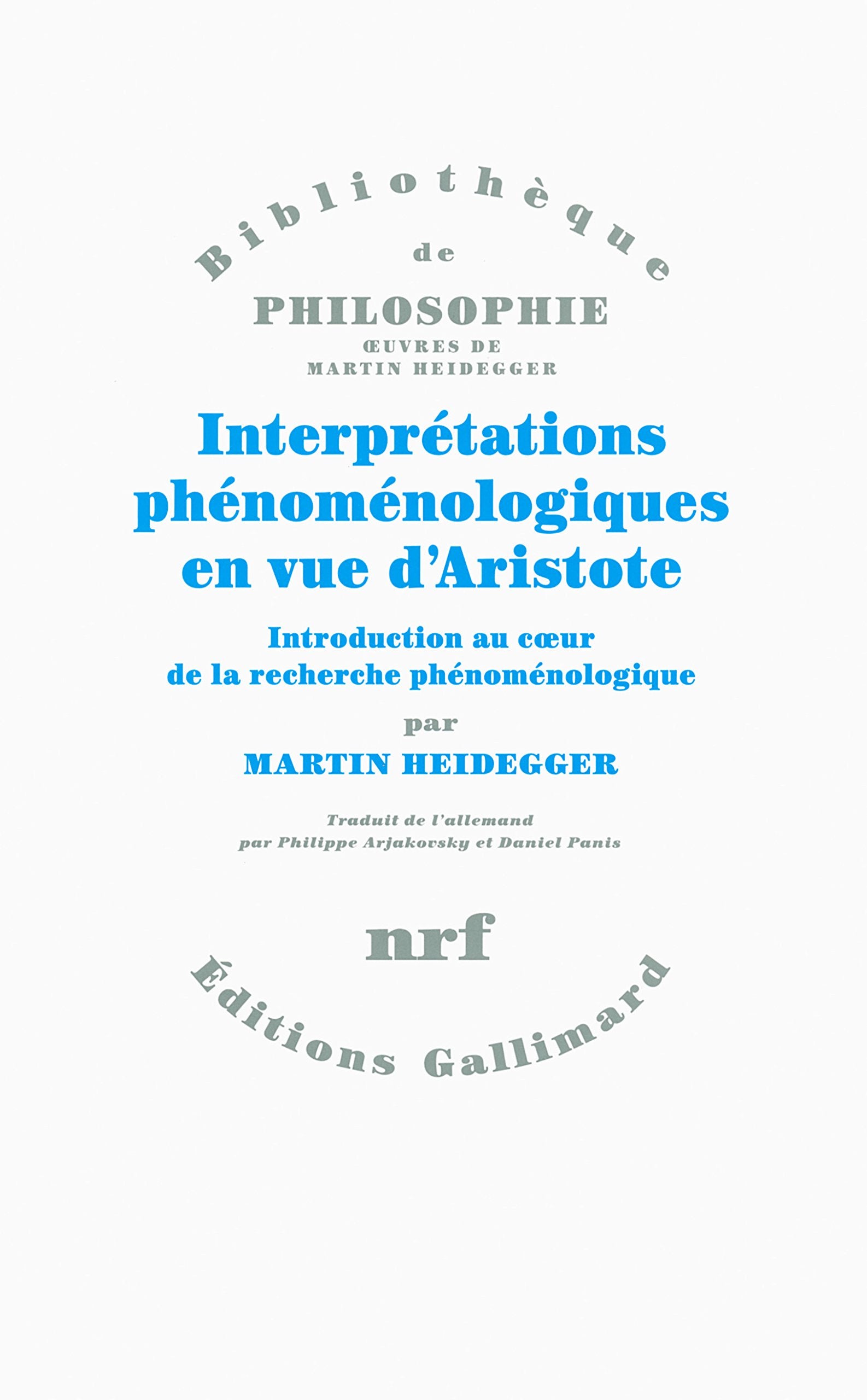 Interprétations phénoménologiques en vue d'Aristote: Introduction au cœur de la recherche phénoménologique book