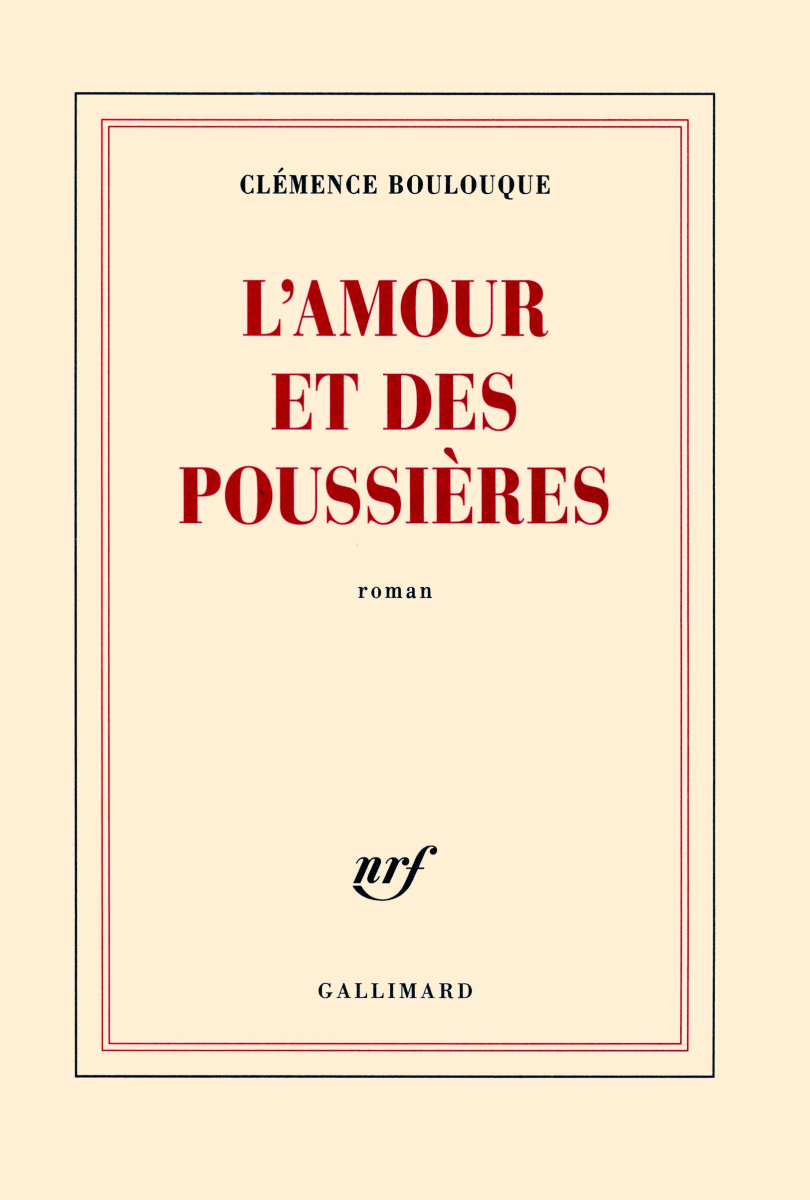 L'amour et des poussières Contemporary literature