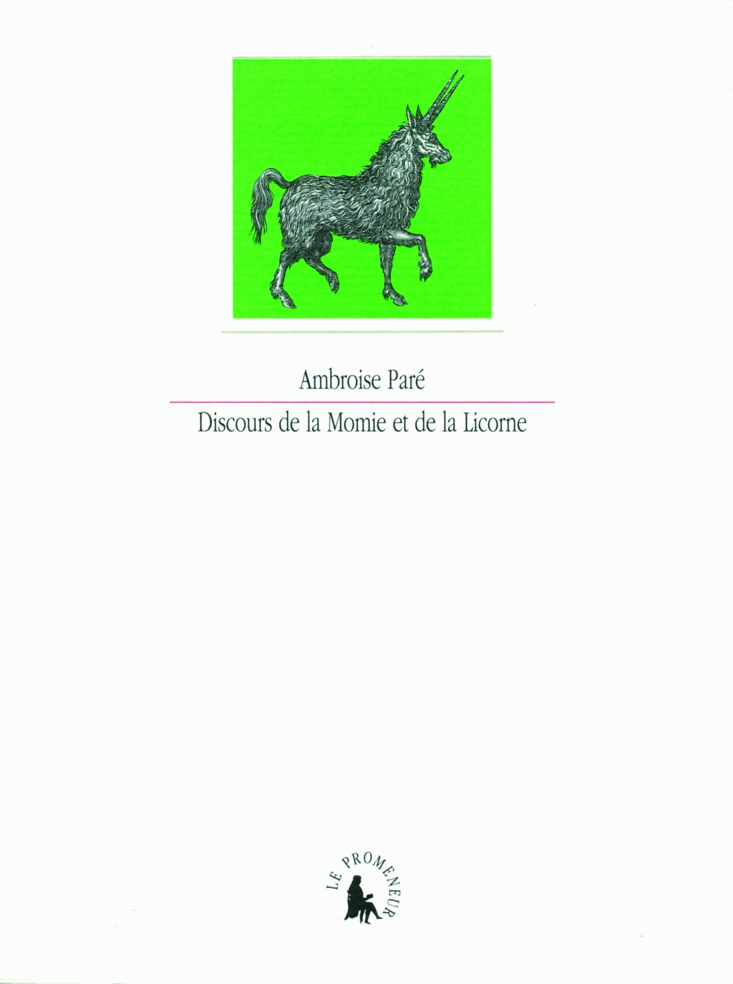 Discours de la Momie et de la Licorne book