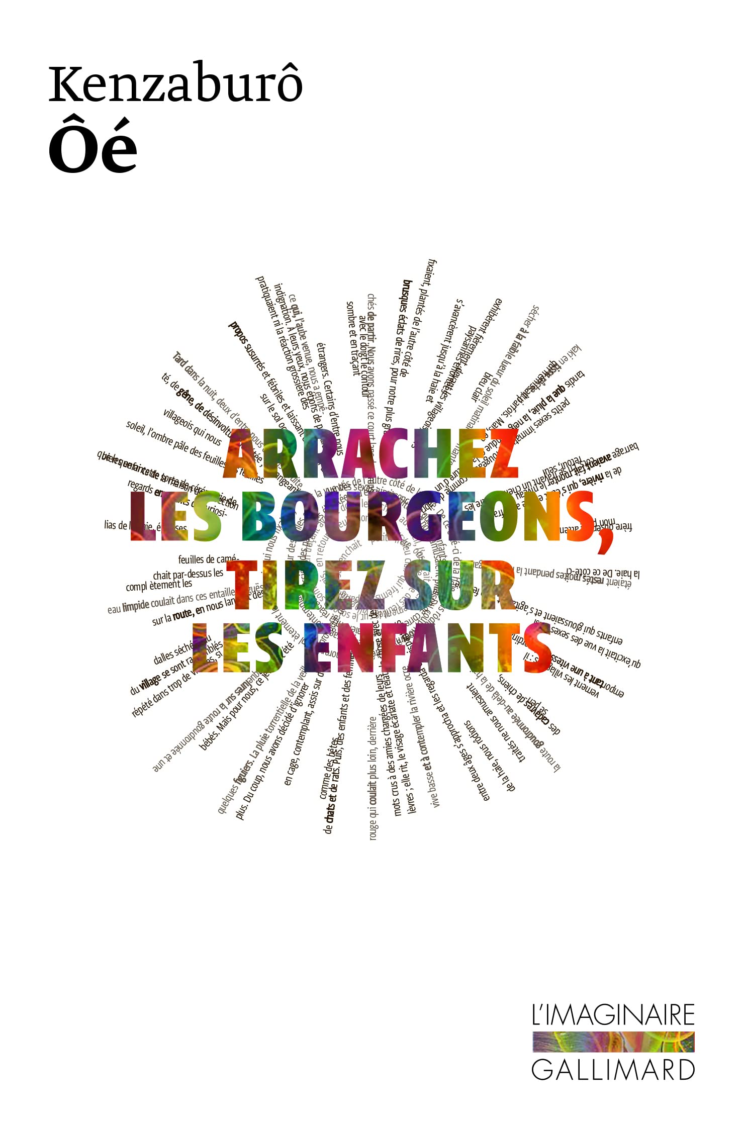 Arrachez les bourgeons, tirez sur les enfants Contemporary literature
