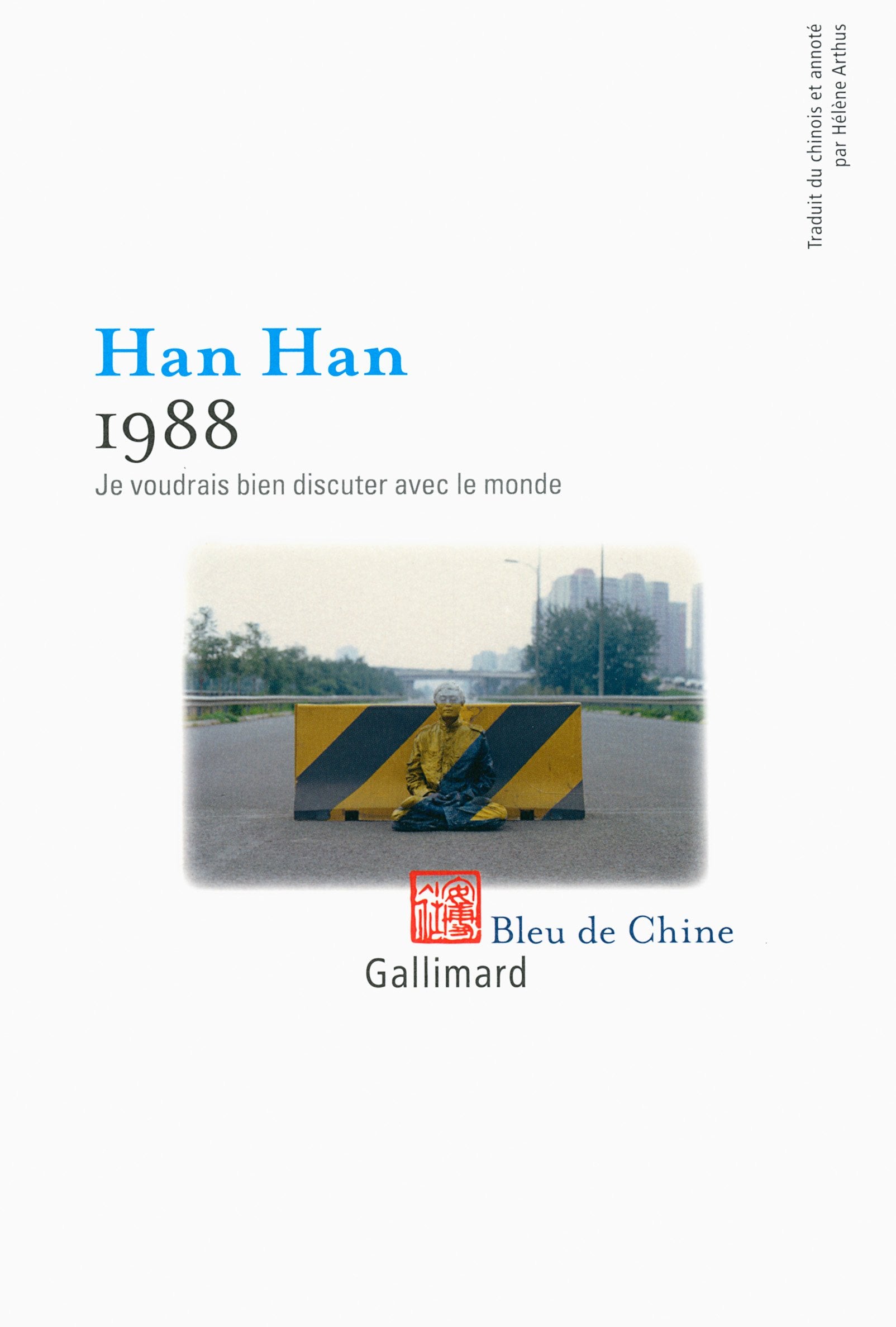 1988: Je voudrais bien discuter avec le monde book