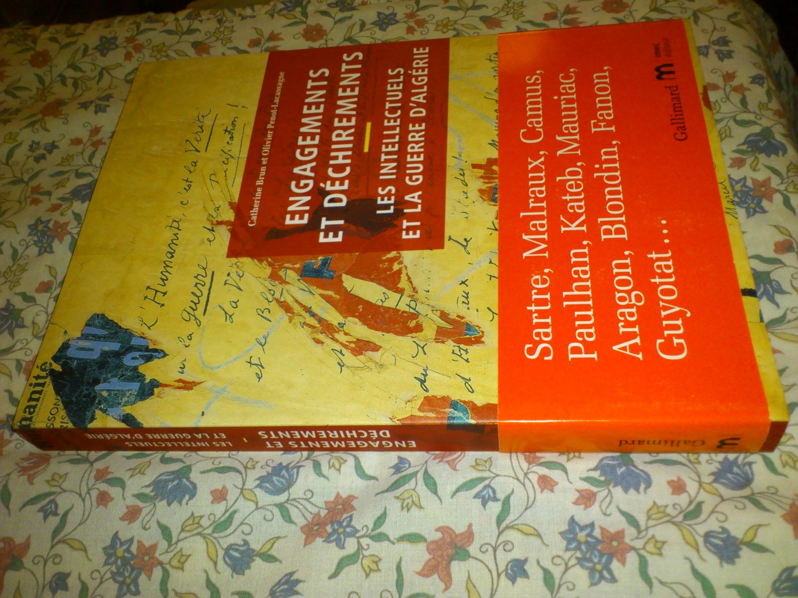 Engagements et déchirements: Les intellectuels et la guerre d'Algérie Essays & Short Stories