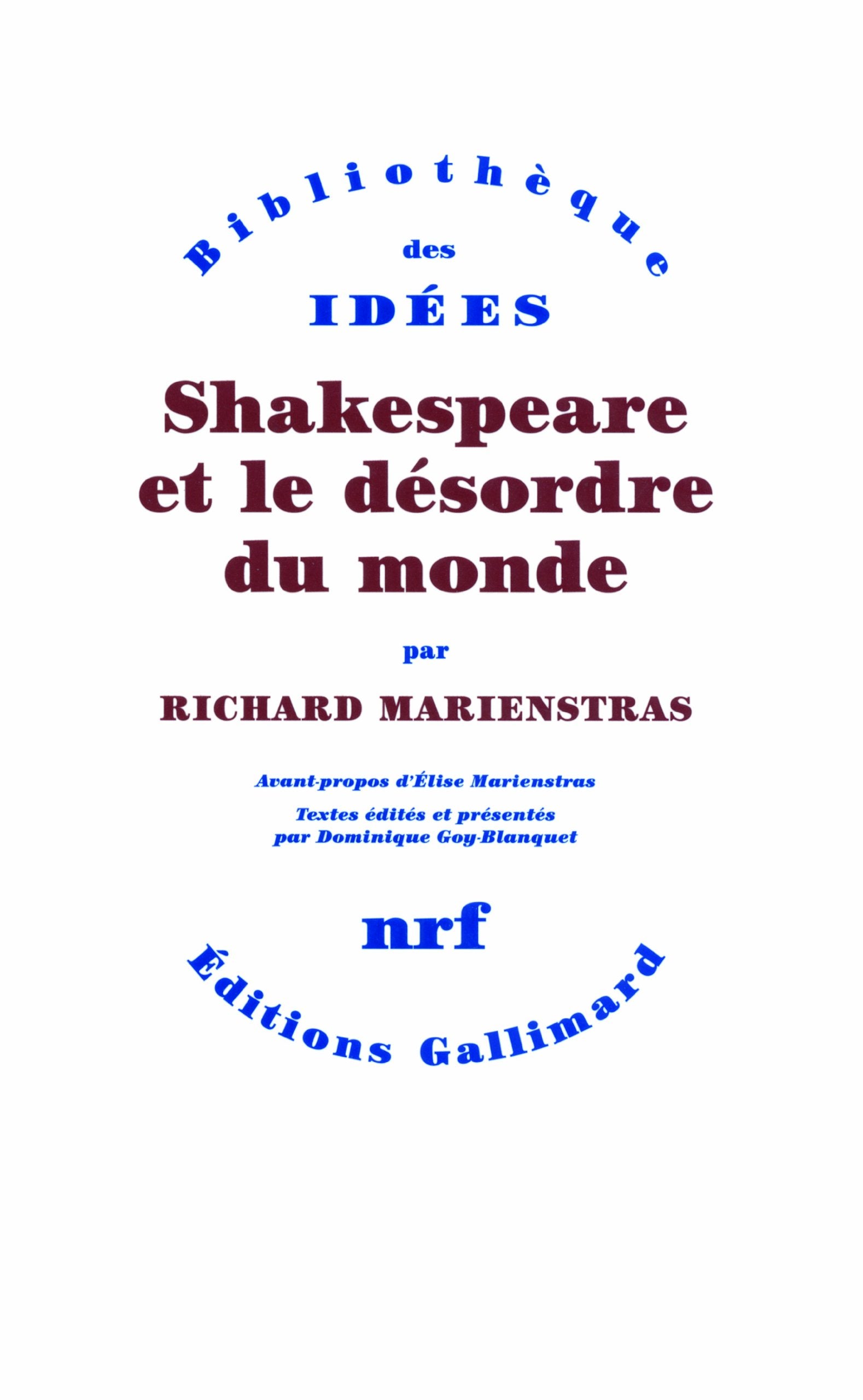 Shakespeare et le désordre du monde Essays & Short Stories