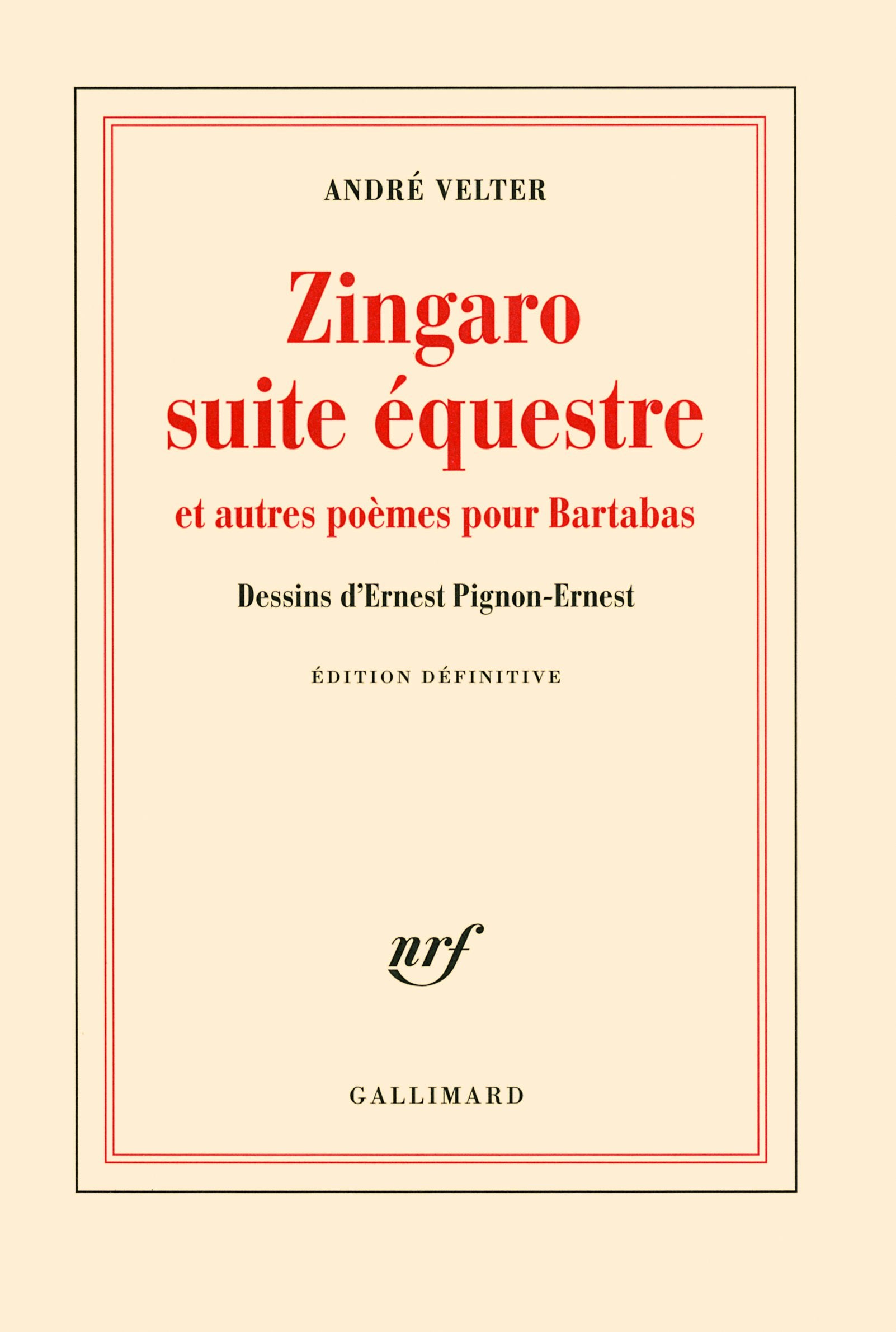 Zingaro suite équestre et autres poèmes pour Bartabas book