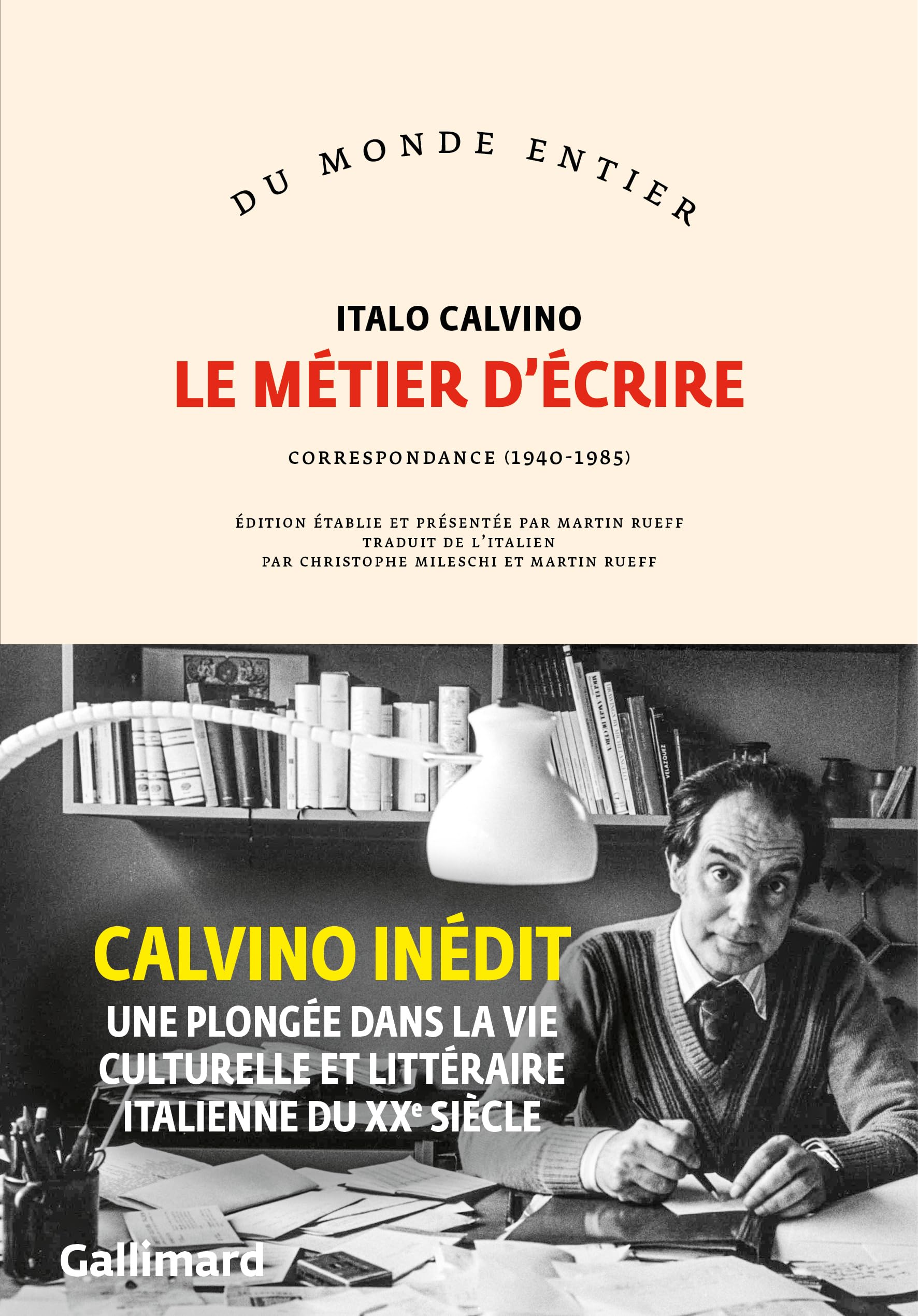Le métier d'écrire: Correspondance (1940-1985) Contemporary literature