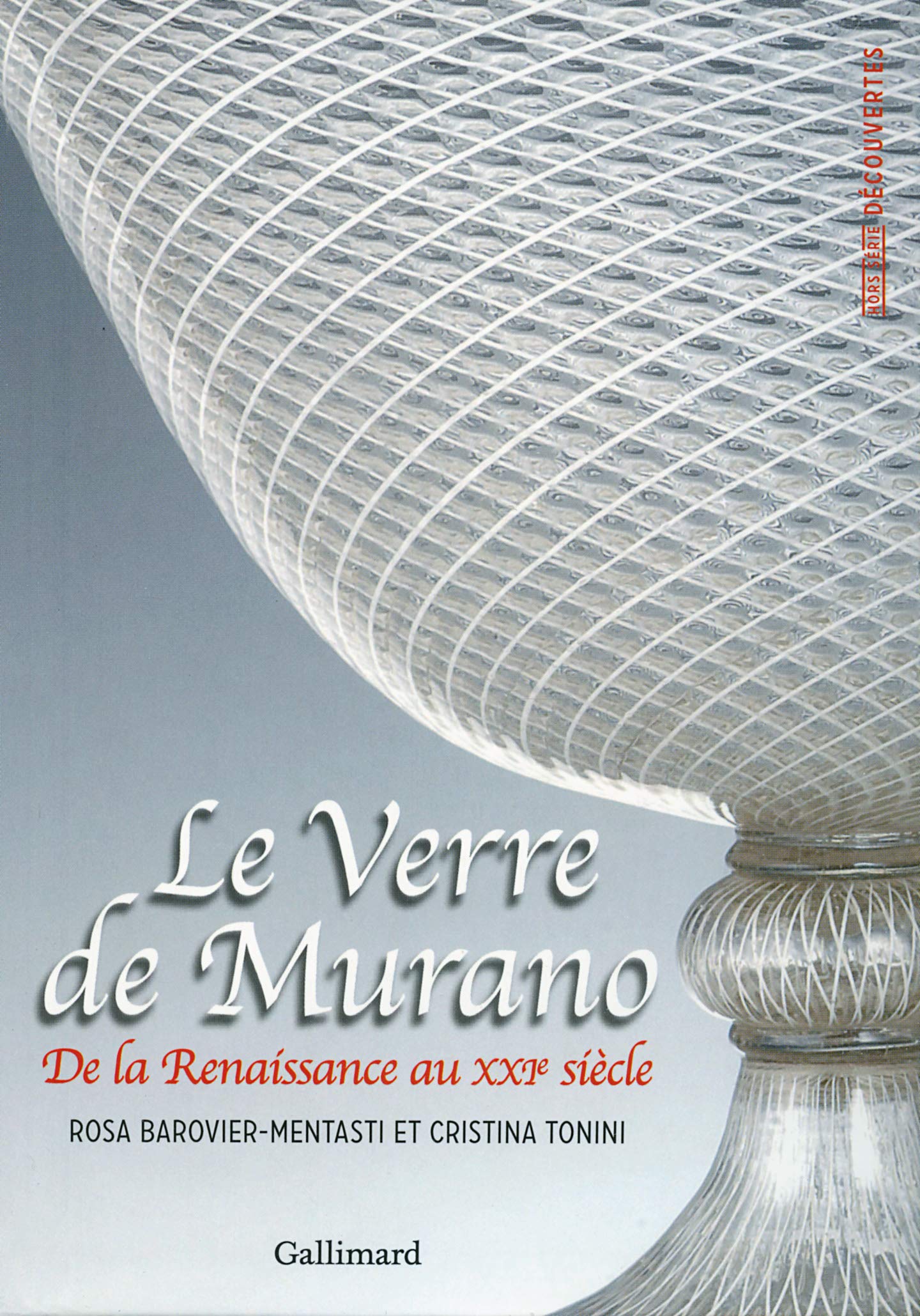Le Verre de Murano: De la Renaissance au XXIᵉ siècle Living & Furnishing