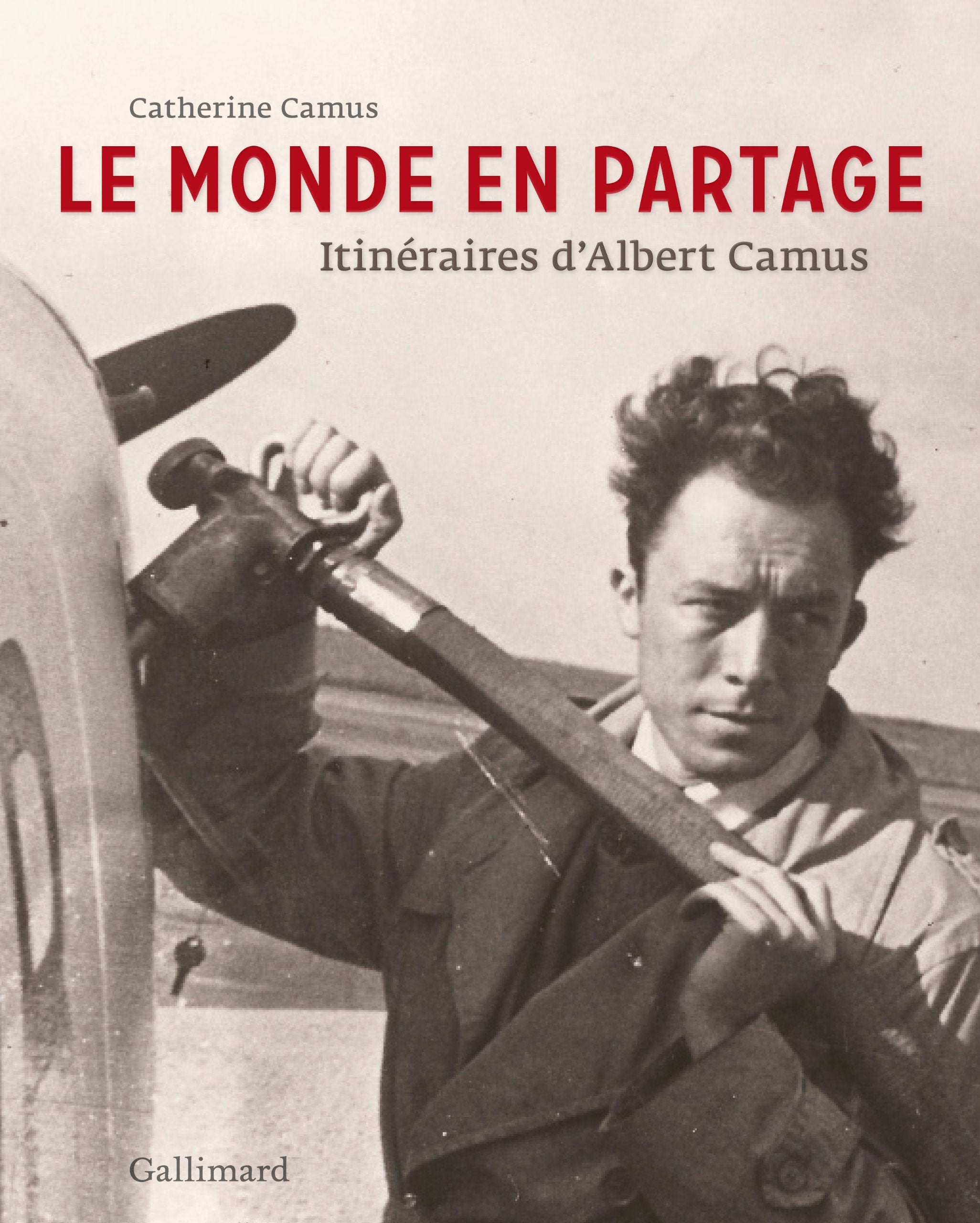 Le monde en partage: Itinéraires d'Albert Camus book