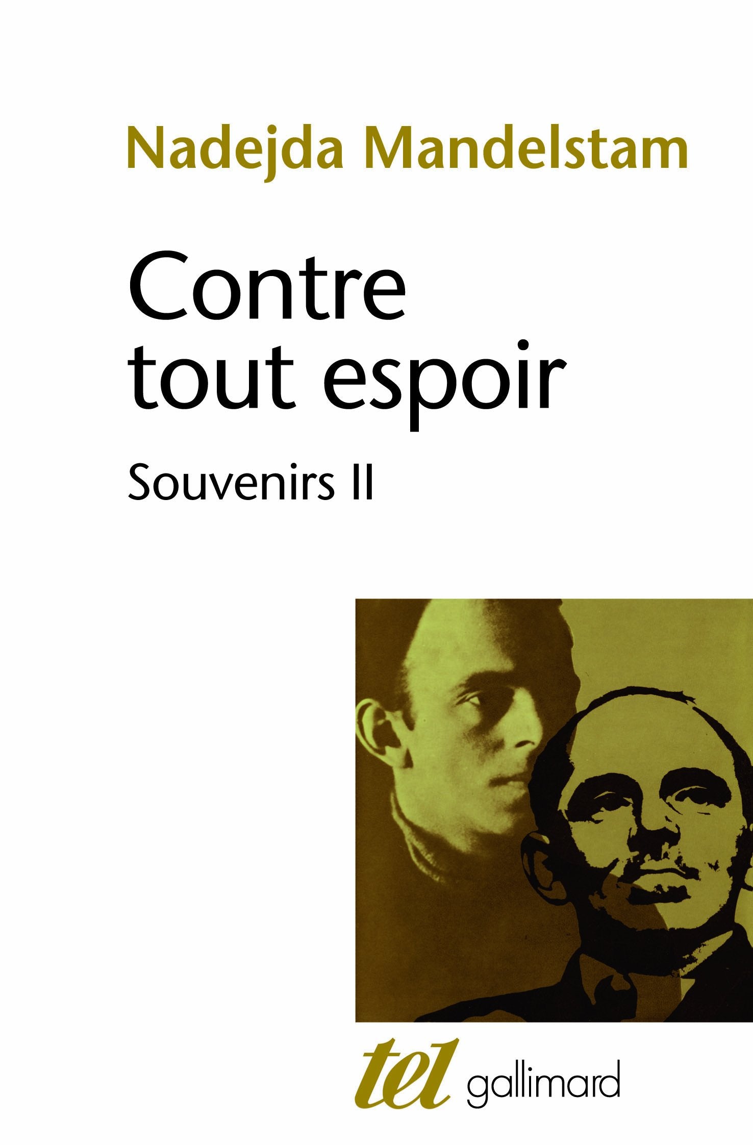 Contre tout espoir (Tome 2): Souvenirs book