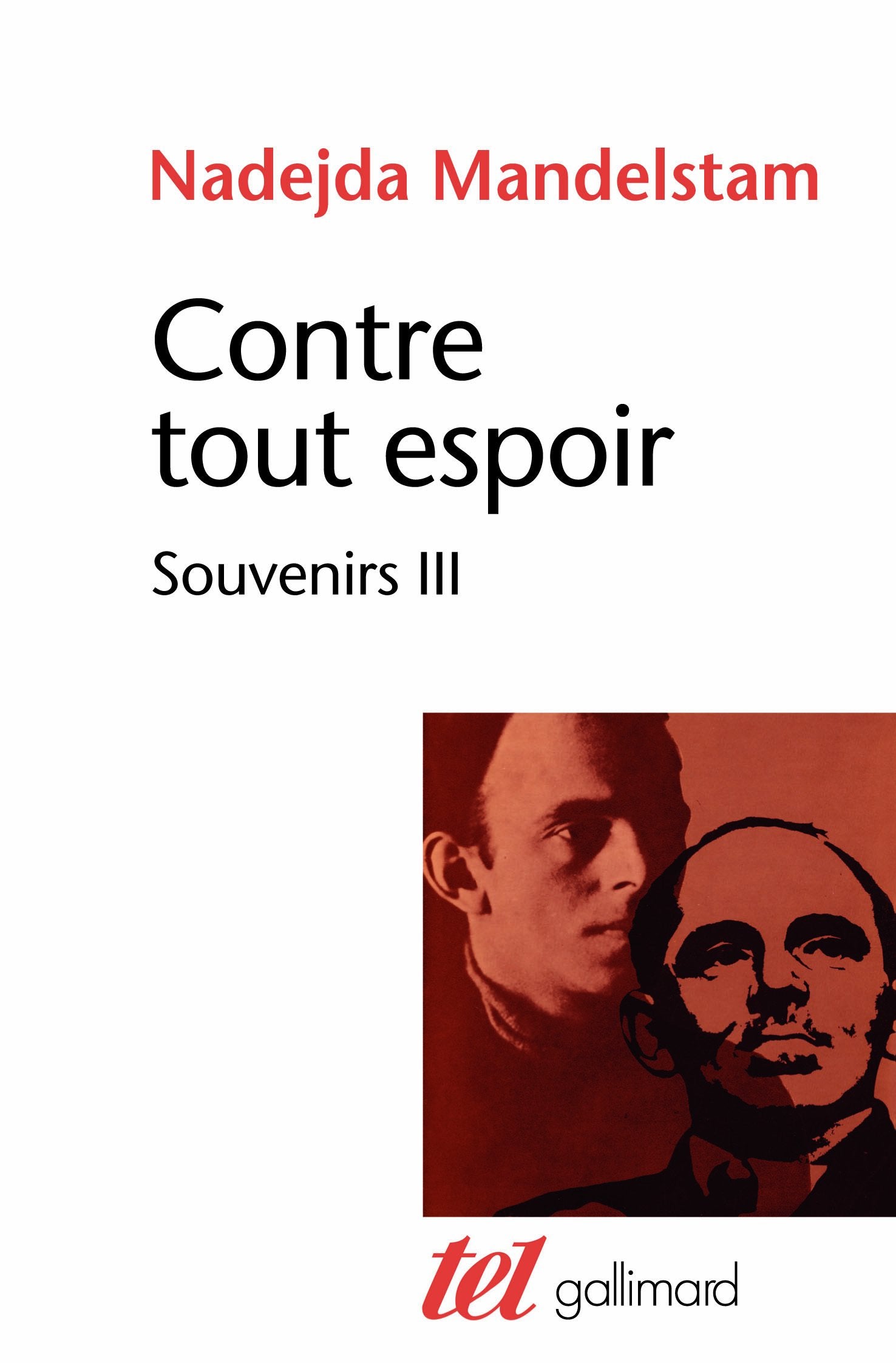 Contre tout espoir (Souvenirs 3) Art & Literature
