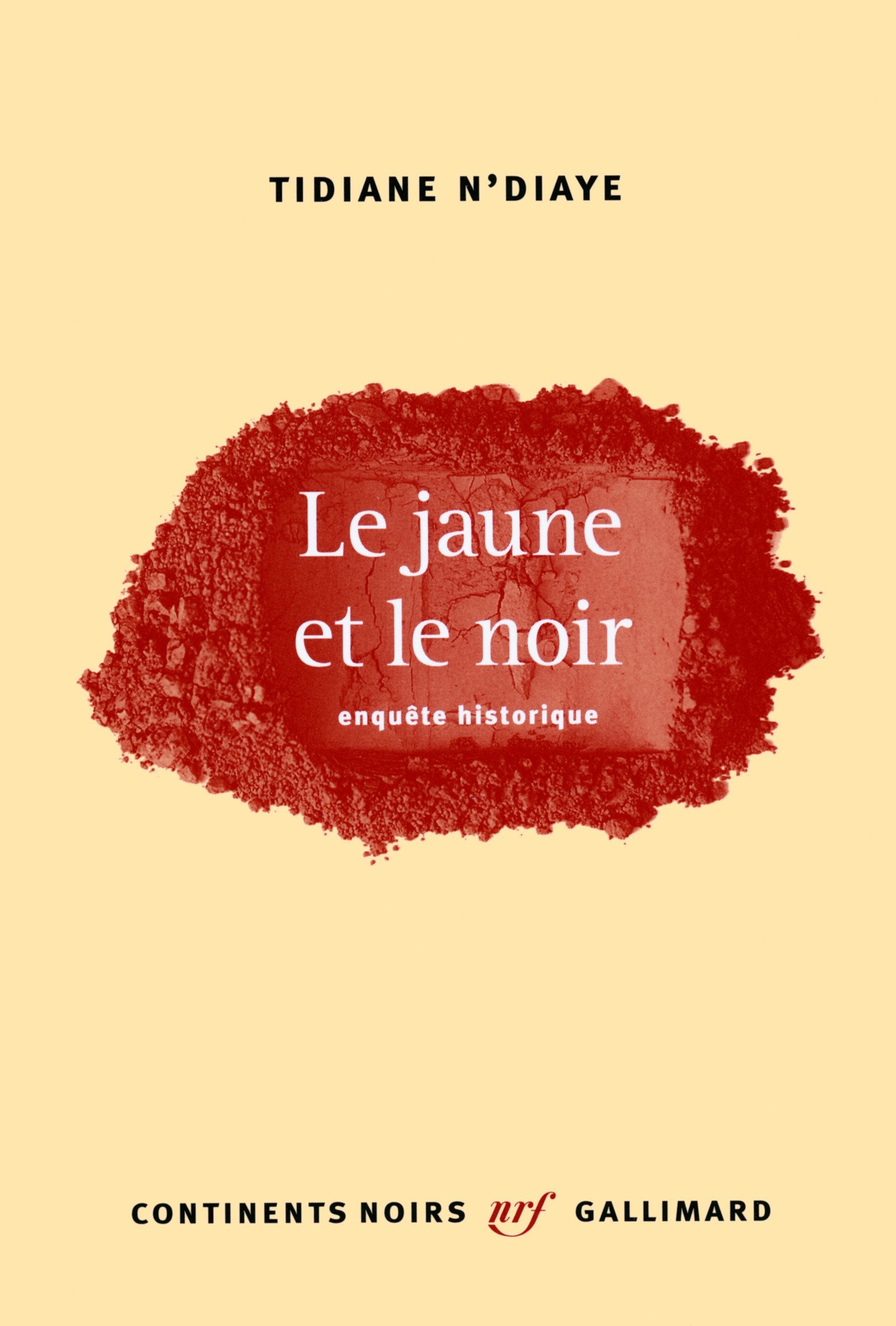 Le jaune et le noir: Enquête historique book