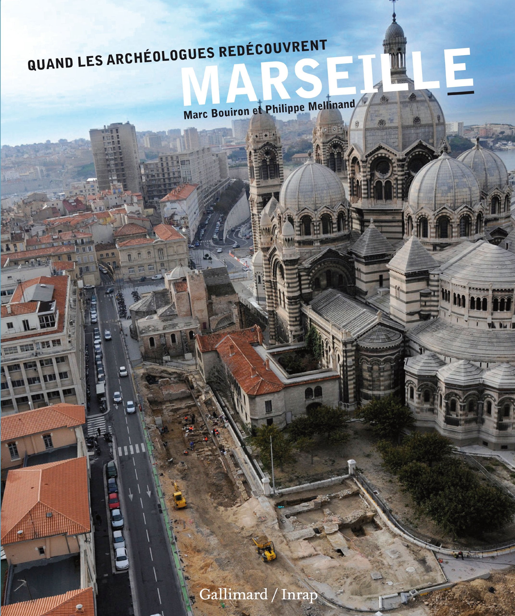 Quand les archéologues redécouvrent Marseille book