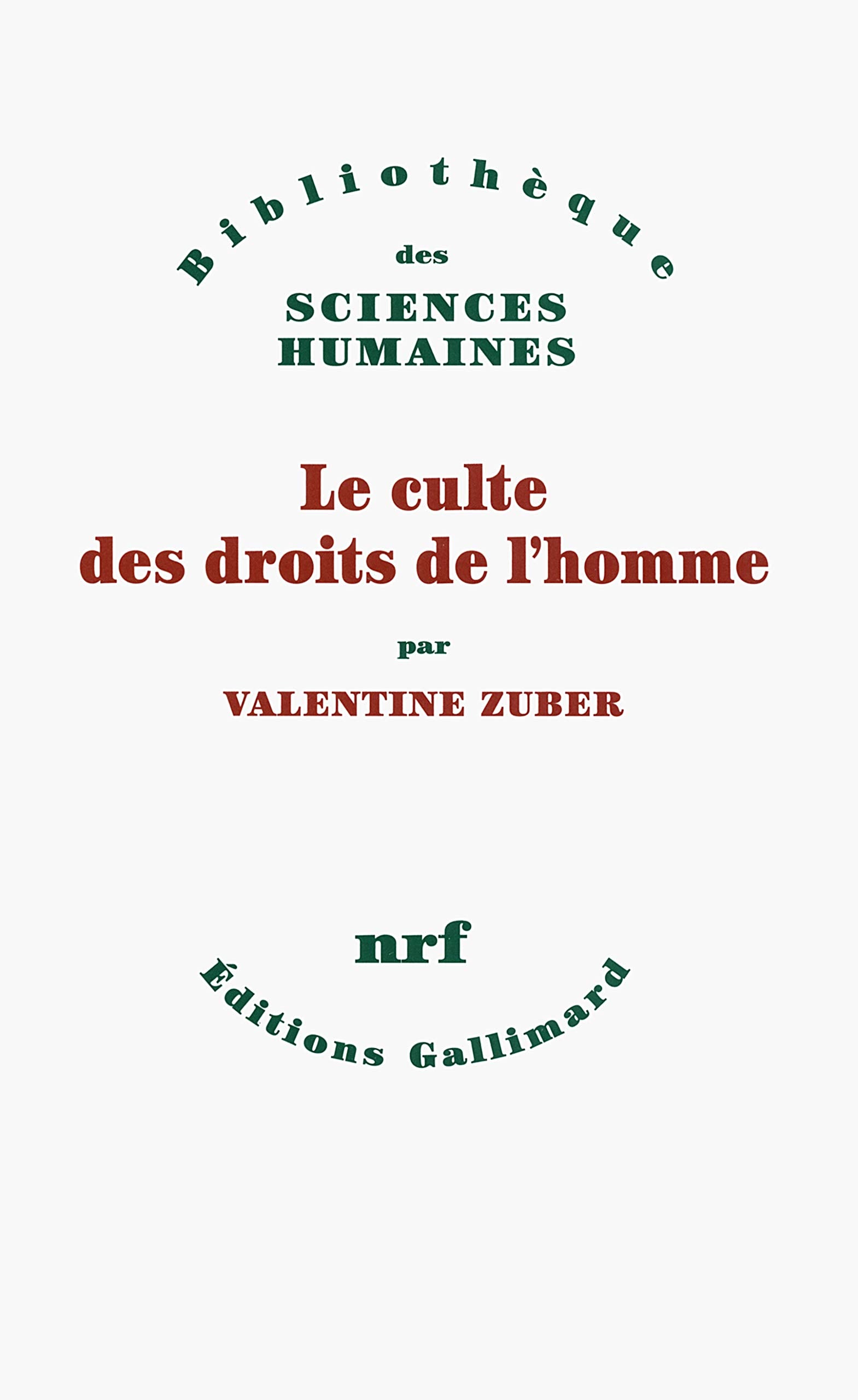 Le culte des droits de l'homme Essays & Short Stories