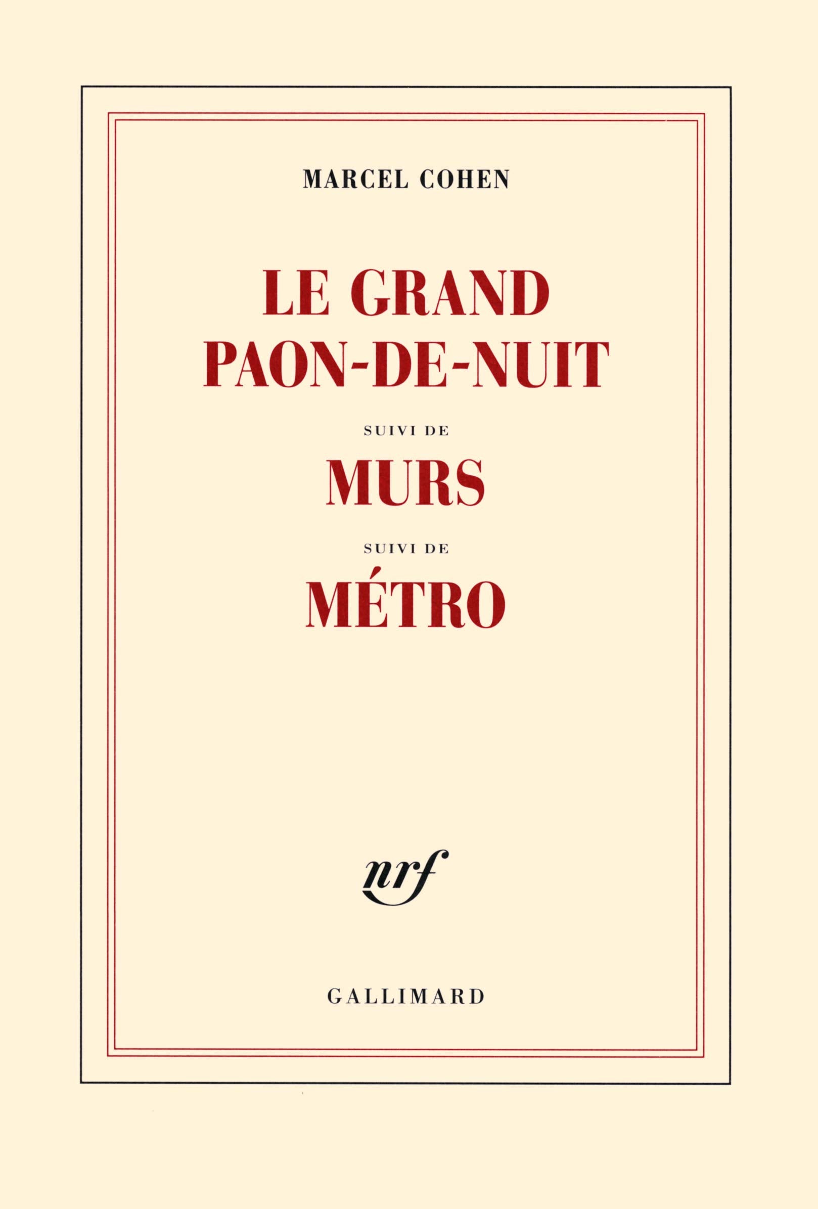 Le Grand paon-de-nuit / Murs / Métro: Suivi de Murs et de Métro Contemporary literature