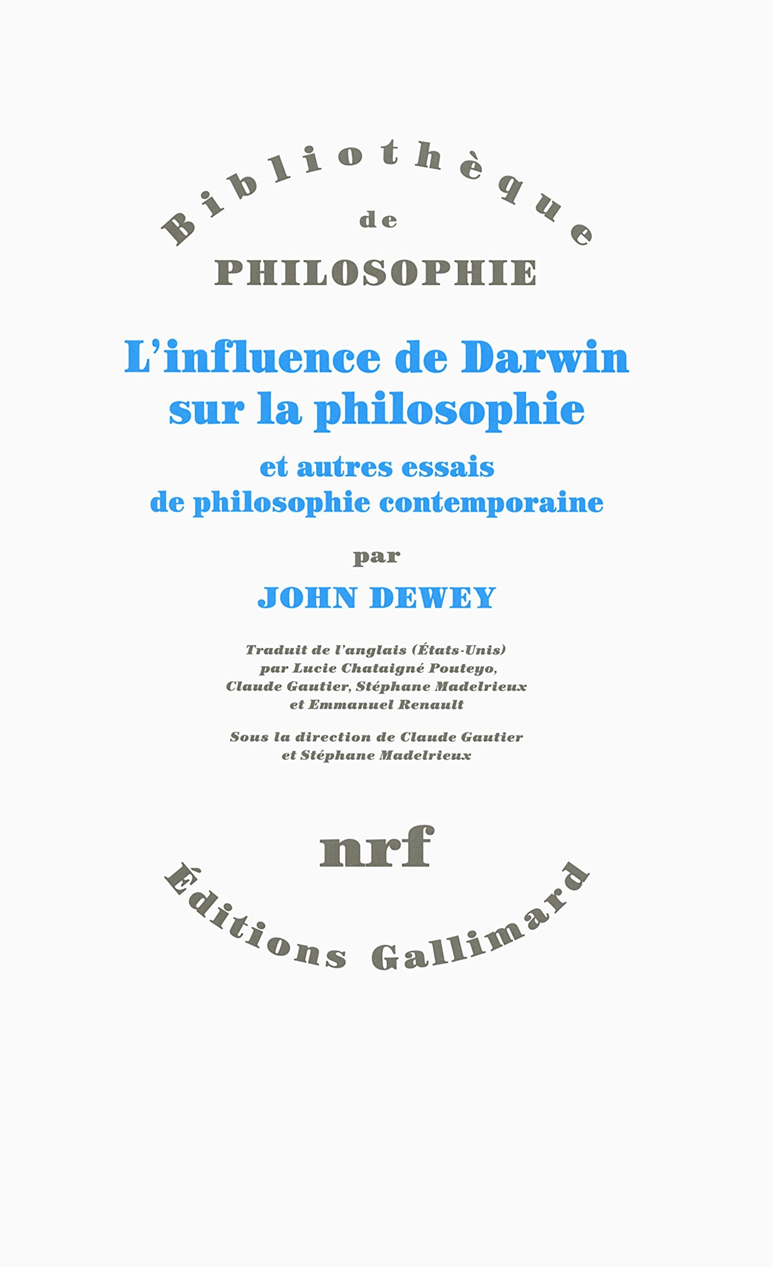 L'influence de Darwin sur la philosophie et autres essais de philosophie contemporaine Philosophy