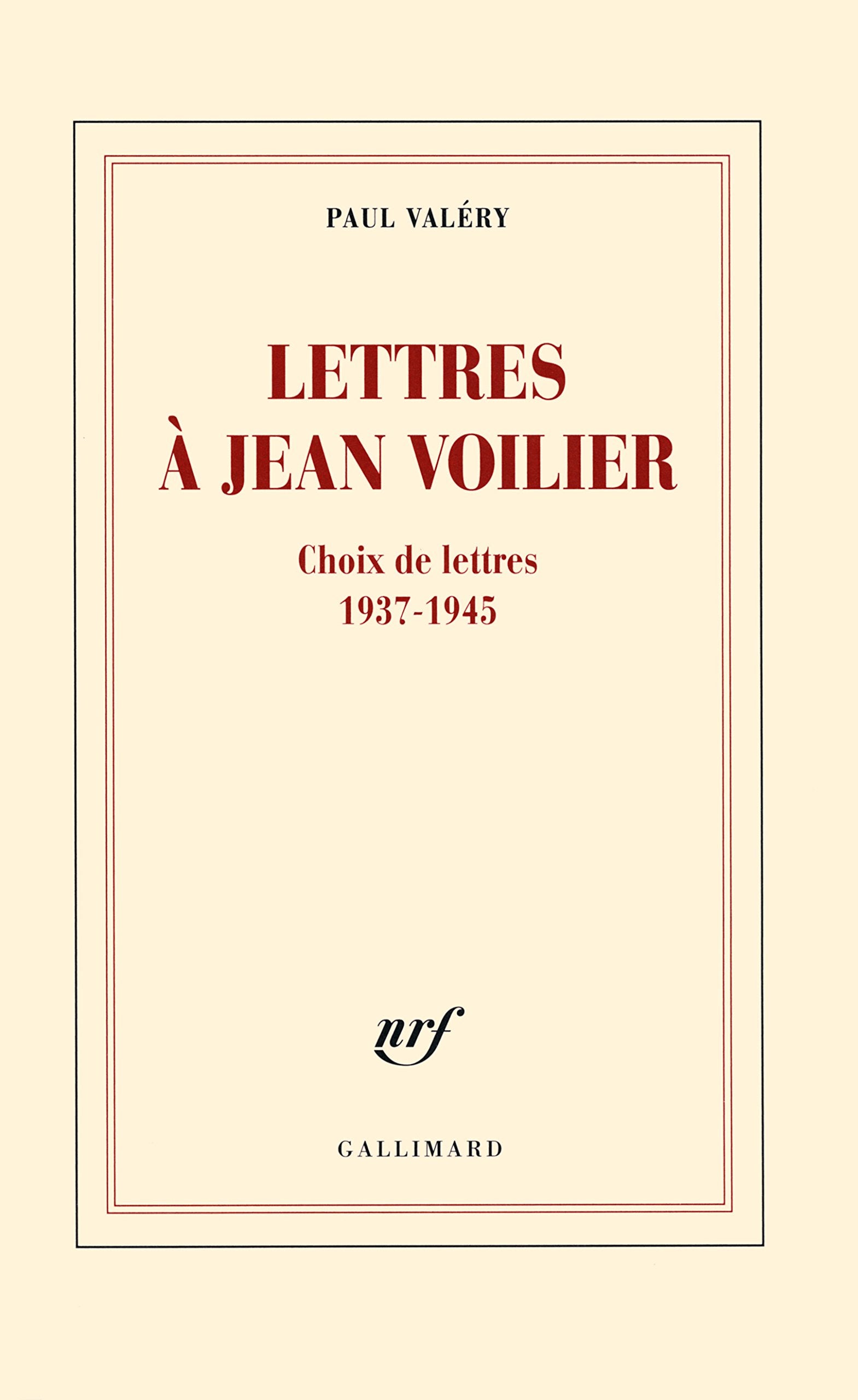 Lettres à Jean Voilier: Choix de lettres 1937-1945 book