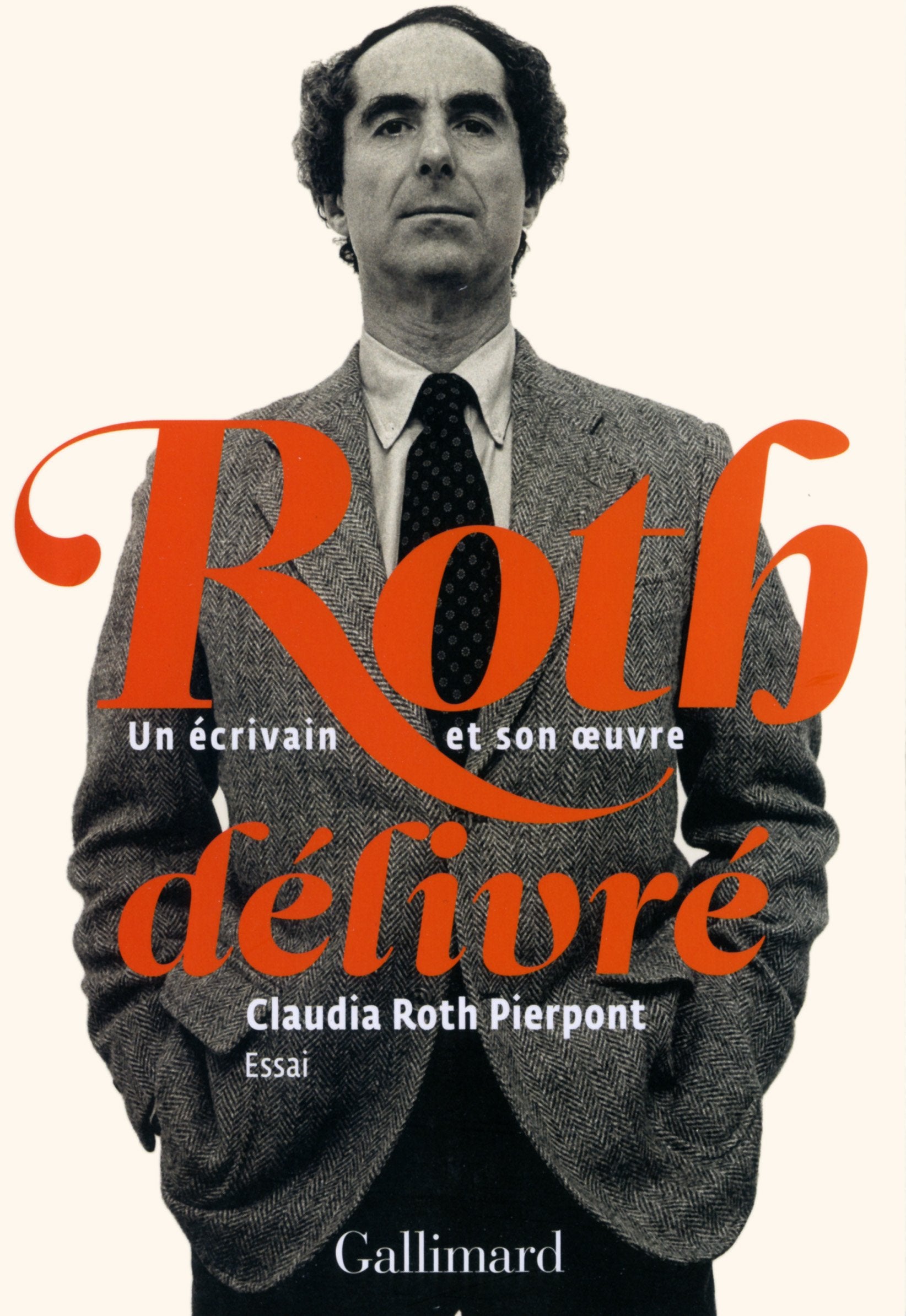 Roth délivré: Un écrivain et son œuvre book