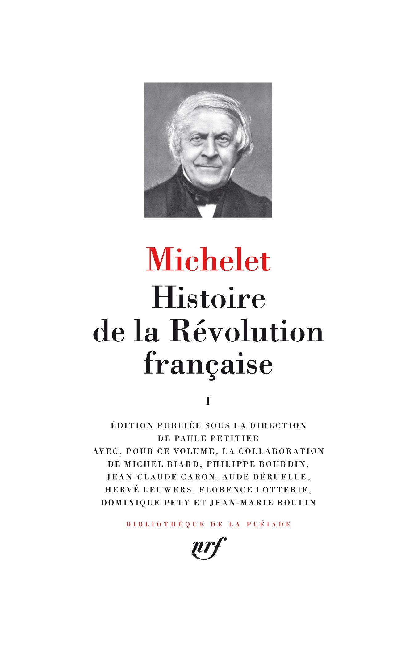 L'Histoire de la Revolution francaise 1: Tome 1 Classics