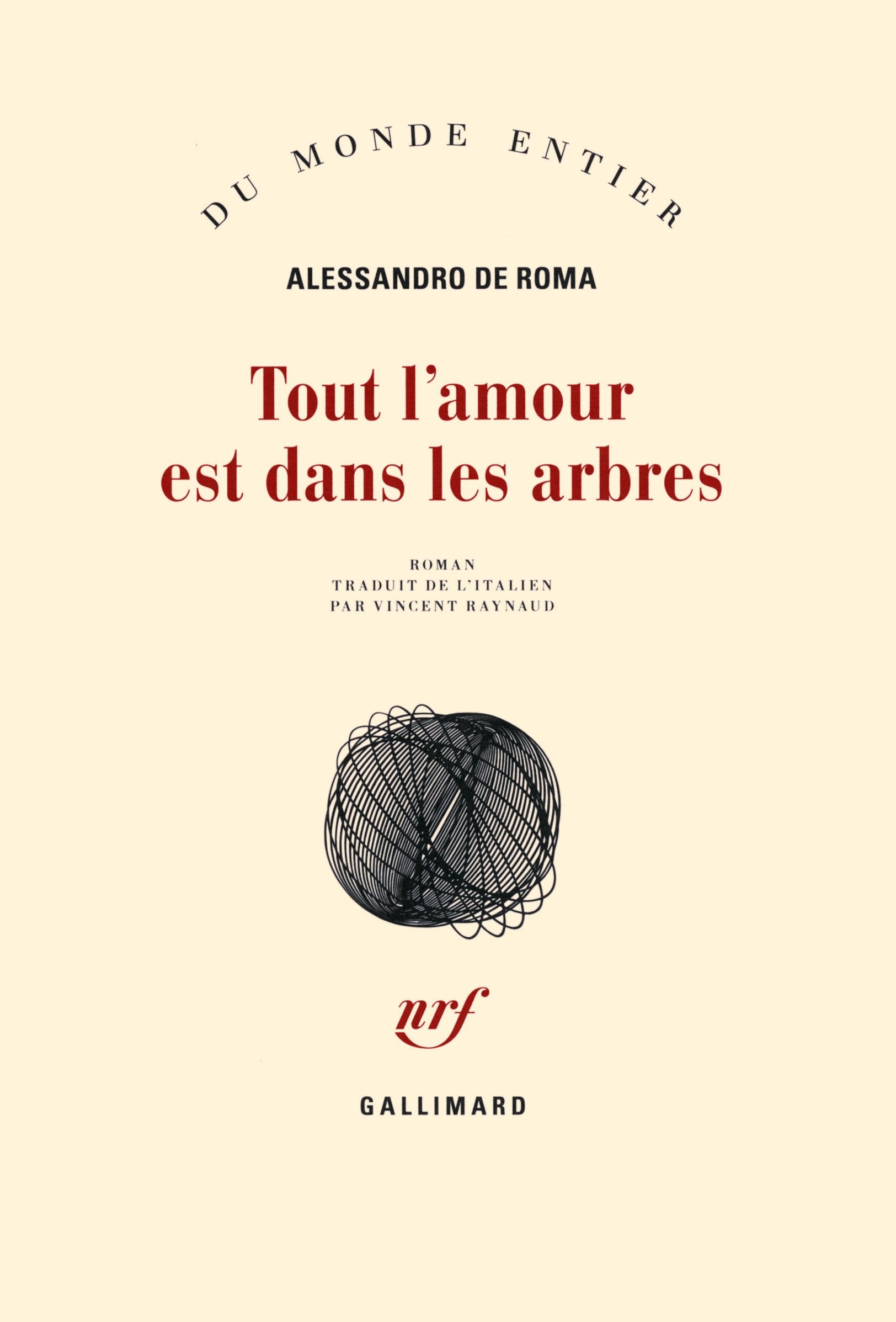 Tout l'amour est dans les arbres Contemporary literature