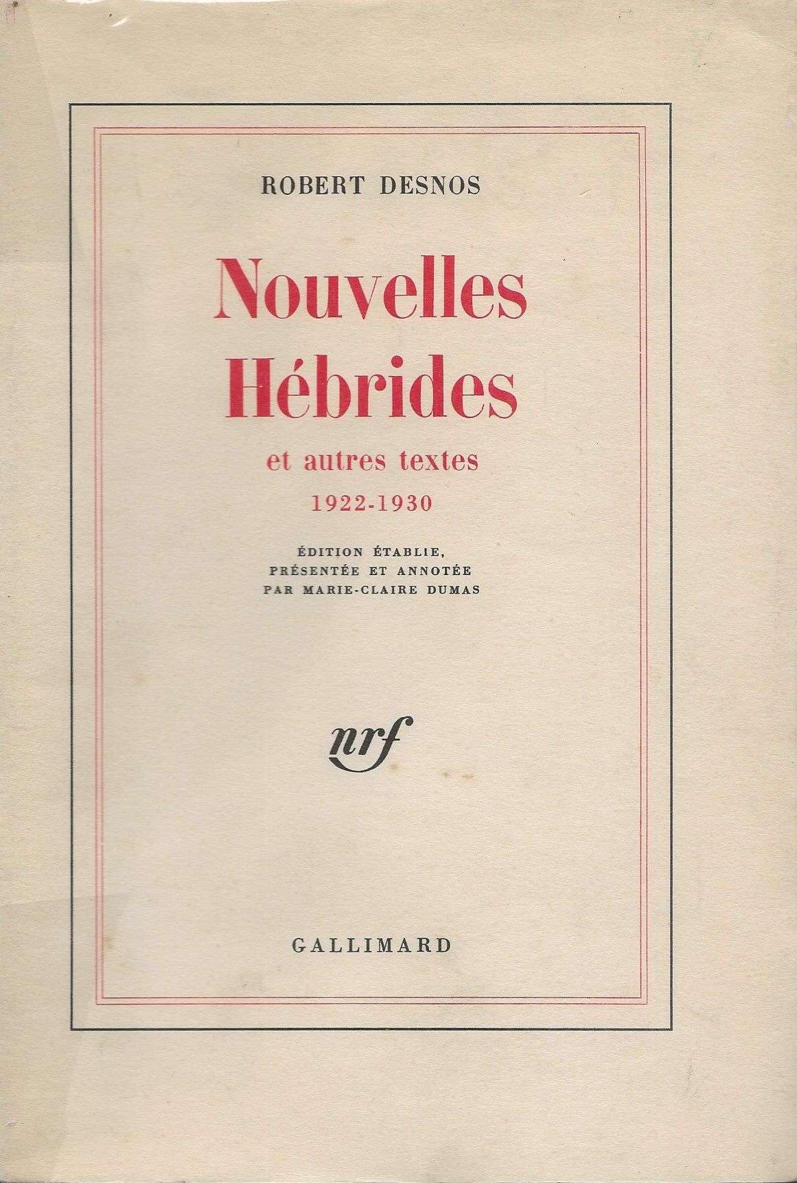 Nouvelles Hébrides et autres textes : 1922-1930 book