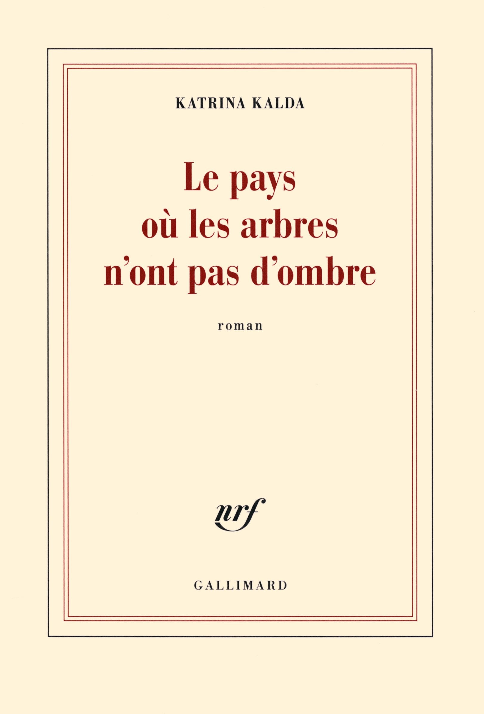 Le pays où les arbres n'ont pas d'ombre book