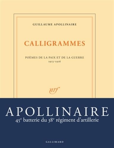 Calligrammes: Poèmes de la paix et de la guerre (1913-1916) book
