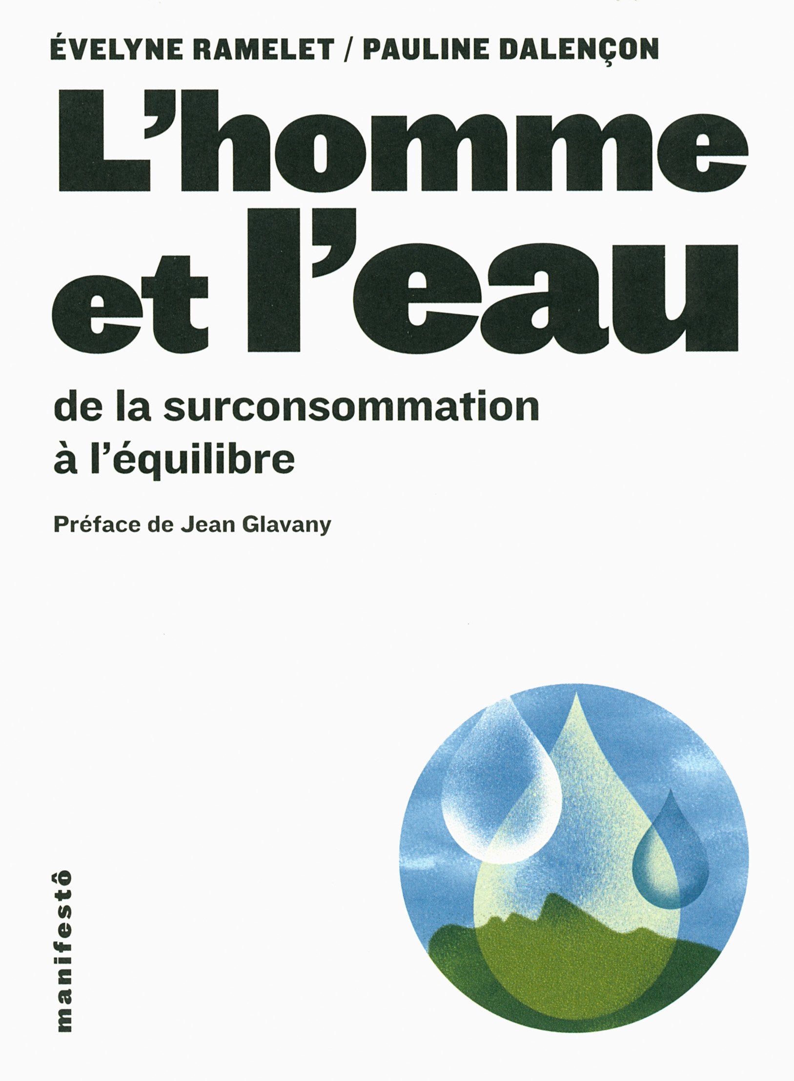 L'homme et l'eau: De la surconsommation à l'équilibre book