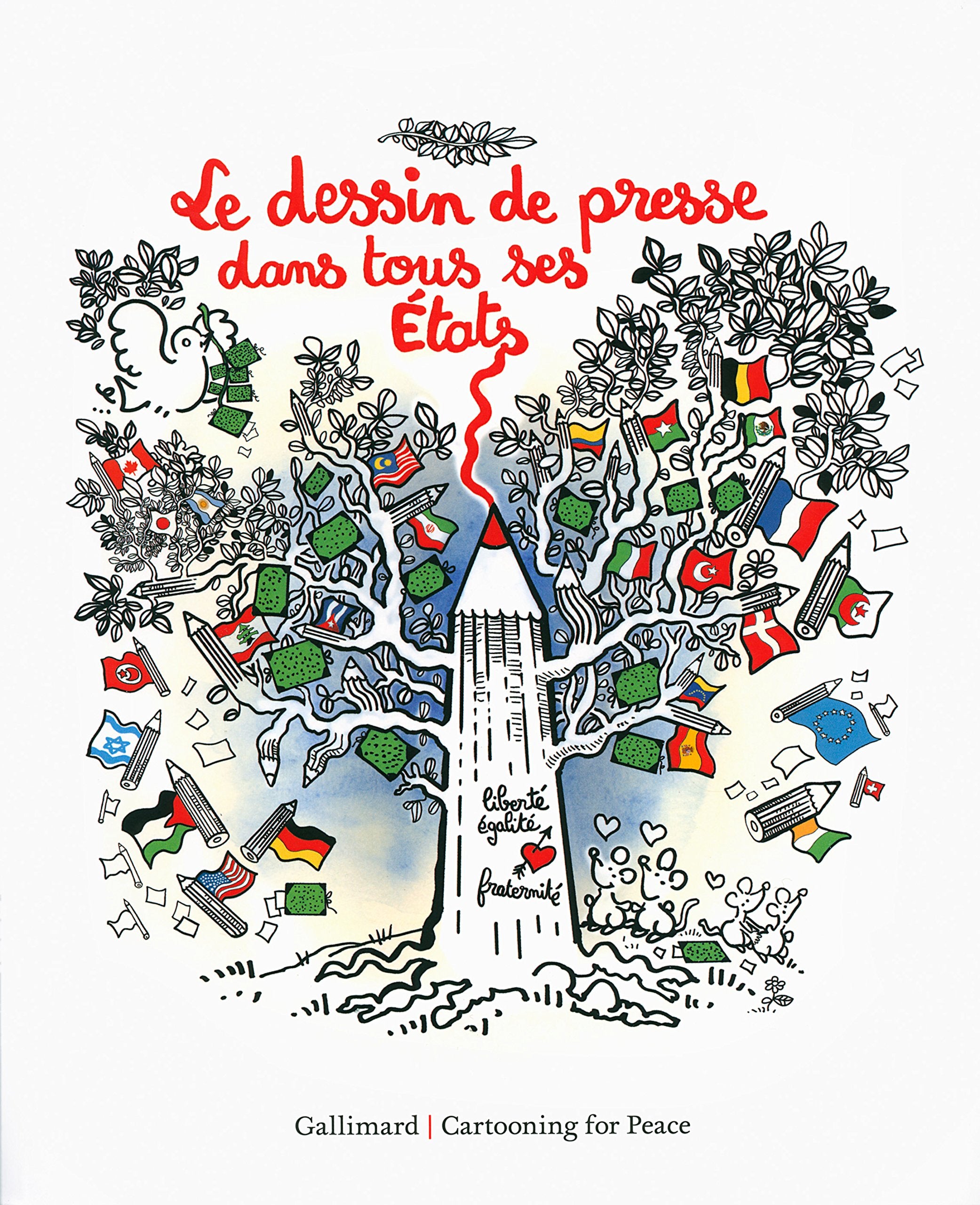 Le dessin de presse dans tous ses États: 10 ans de Cartooning for Peace book