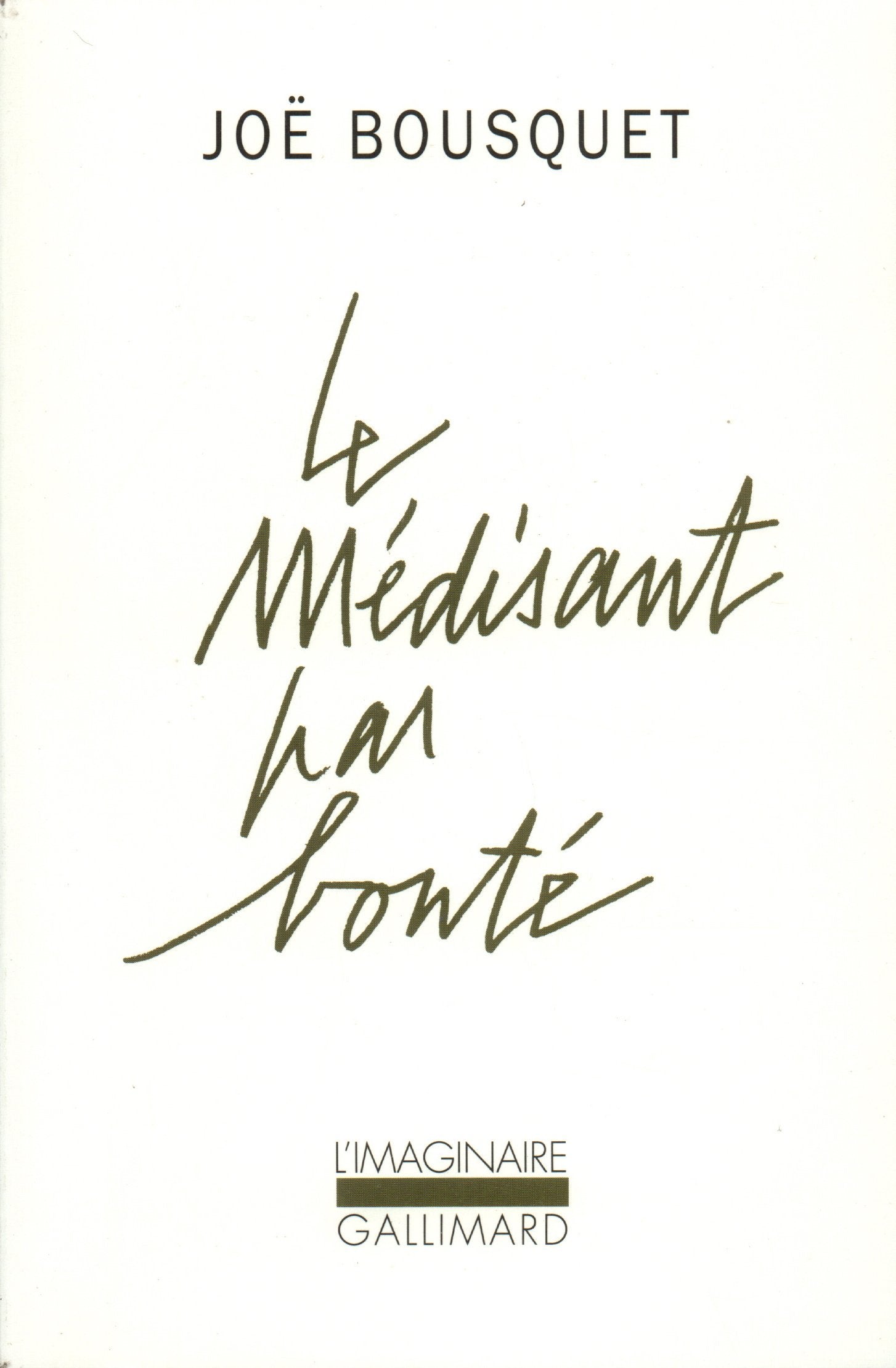 Le Médisant par bonté: Histoires d'avares, de fols, de peulucres, de pouillacres, contarailles et contaraignes complétées par une note de Frérot sur la médisance book