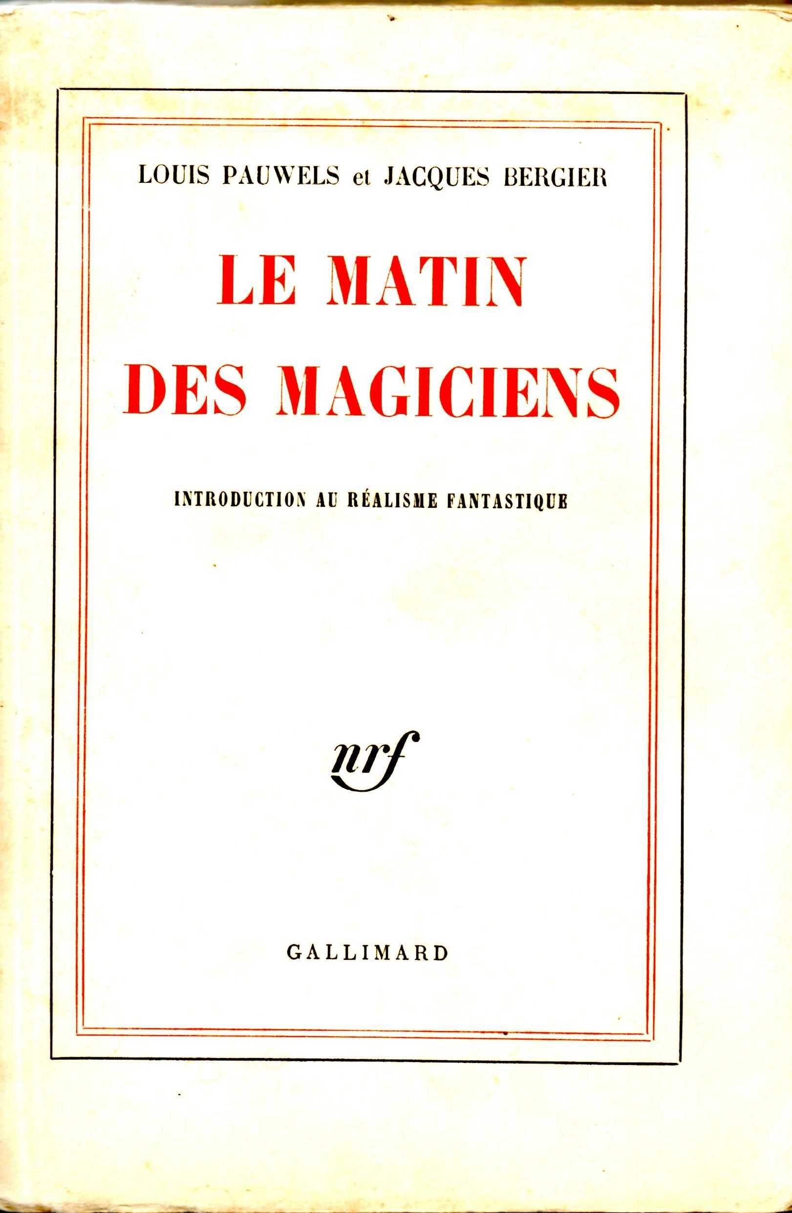 Le Matin des magiciens : Introduction au réalisme fantastique book